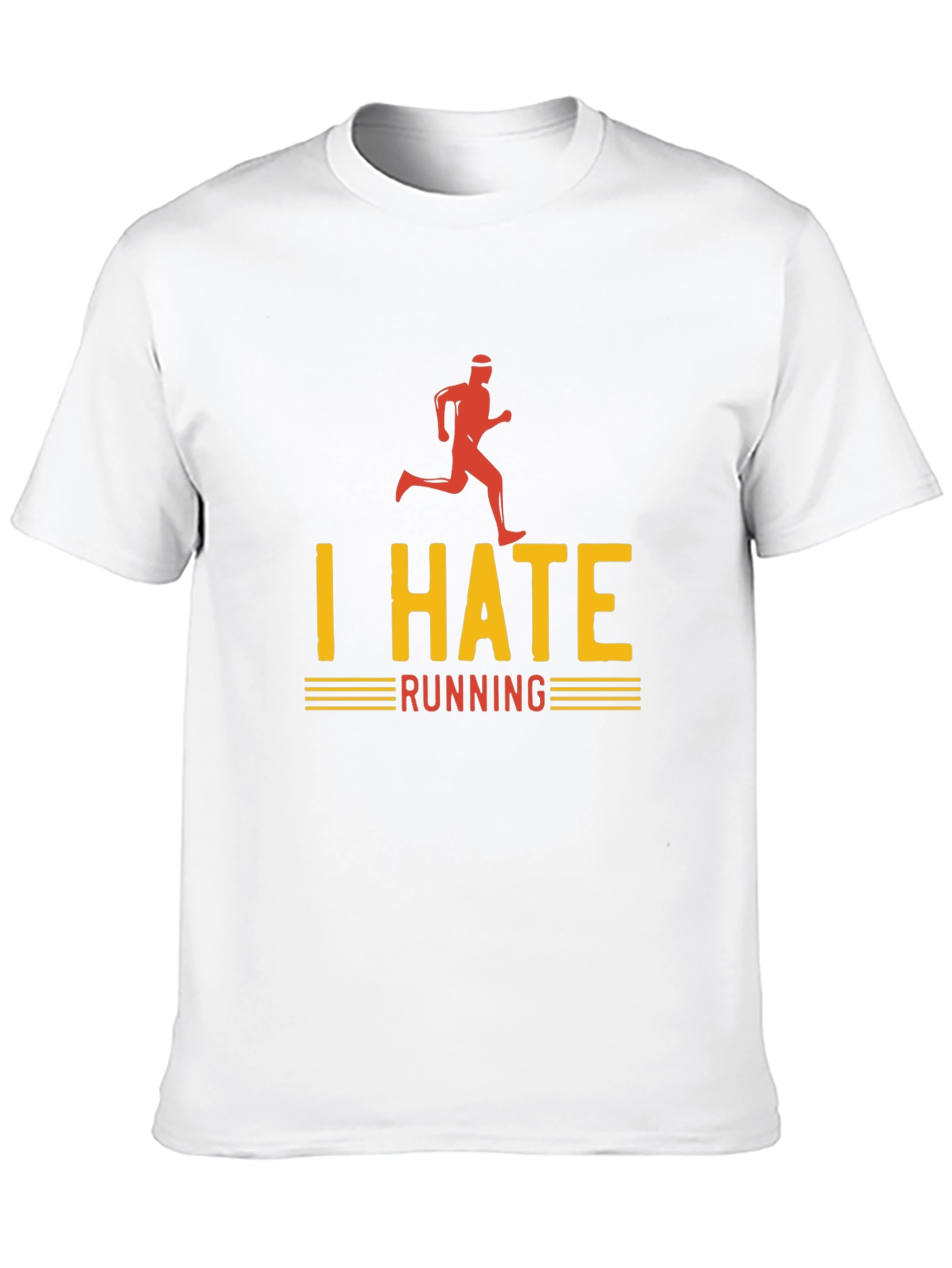 I Hate Running Graphic T-Shirt - Funny Runner Tee