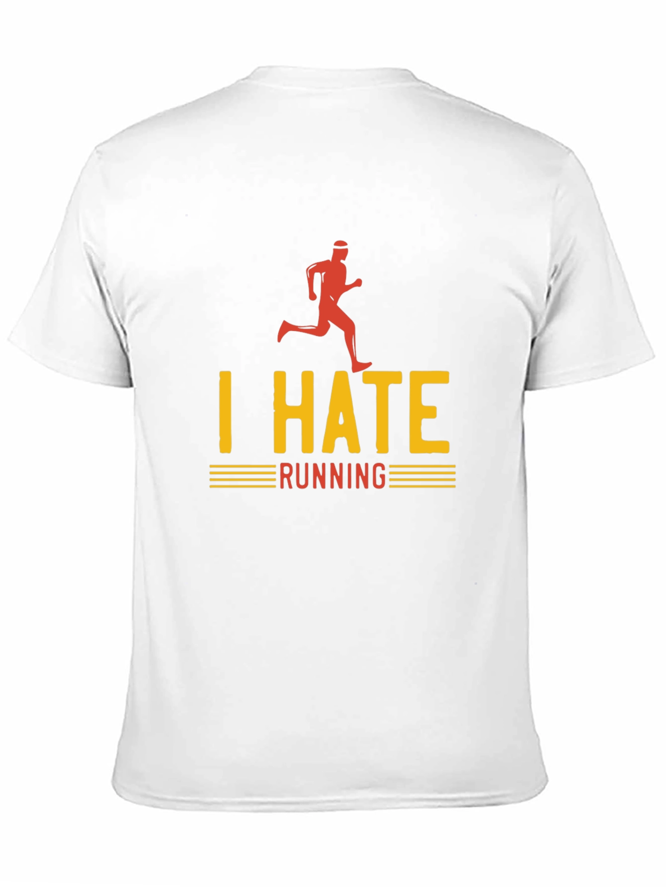 I Hate Running Graphic T-Shirt - Funny Runner Tee