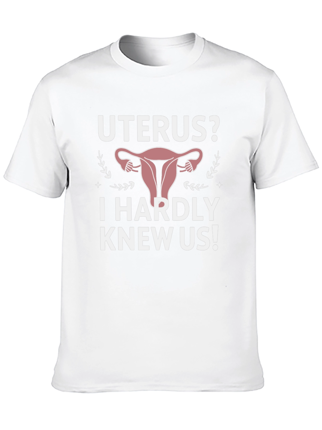 Uterus Humor T-Shirt