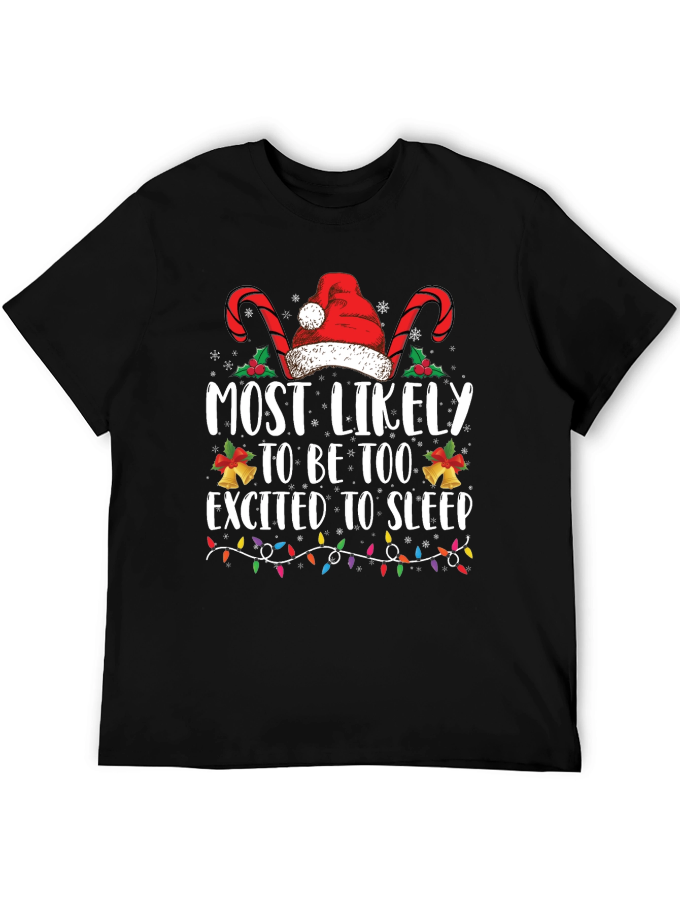 Excited to Sleep Christmas T-Shirt