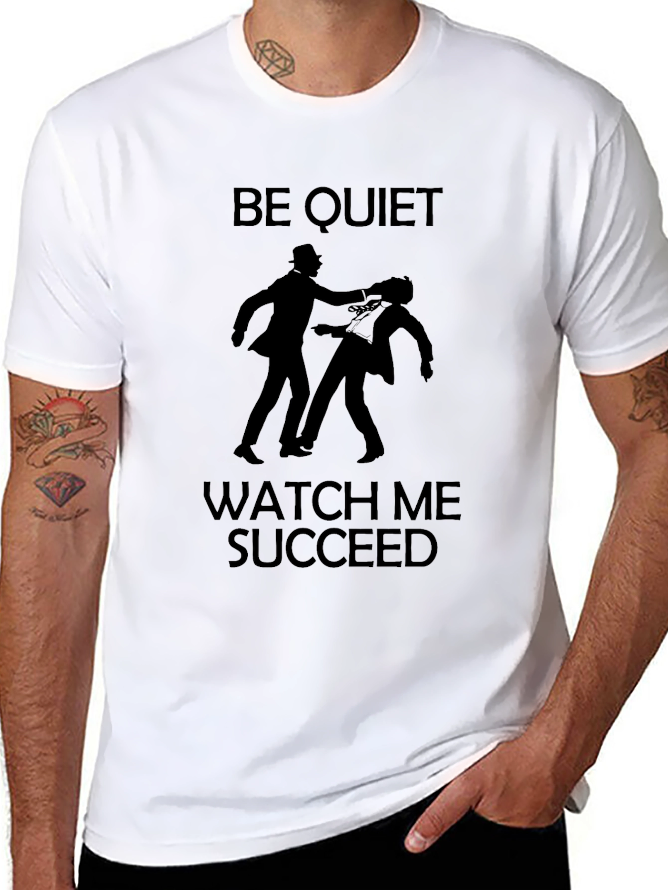 Be Quiet Watch Me Succeed Graphic Tee