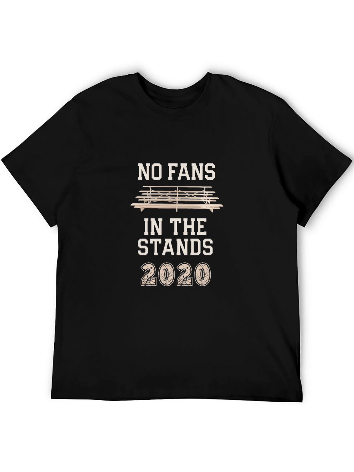 No Fans In The Stands 2020 T-Shirt