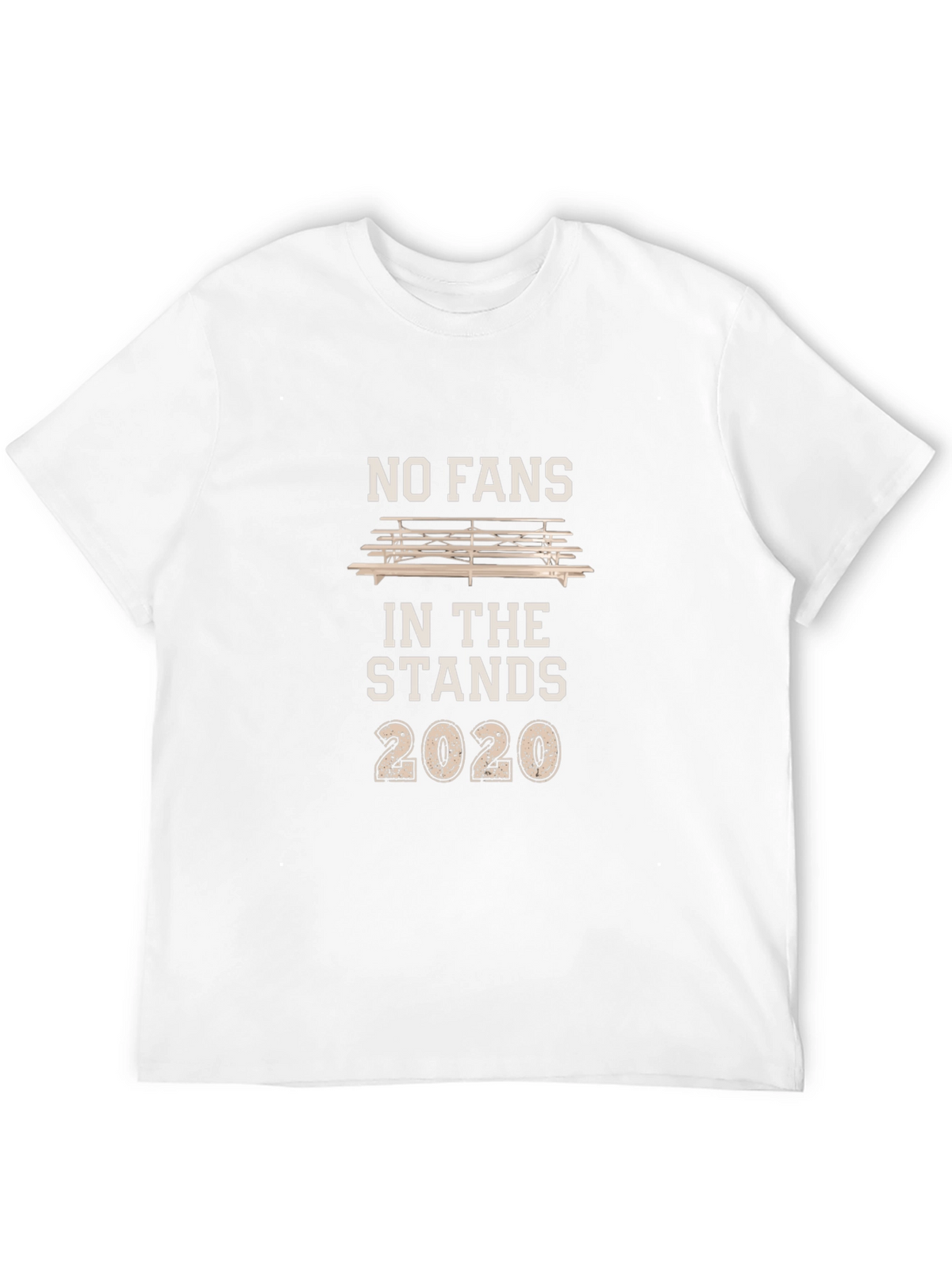 No Fans In The Stands 2020 T-Shirt