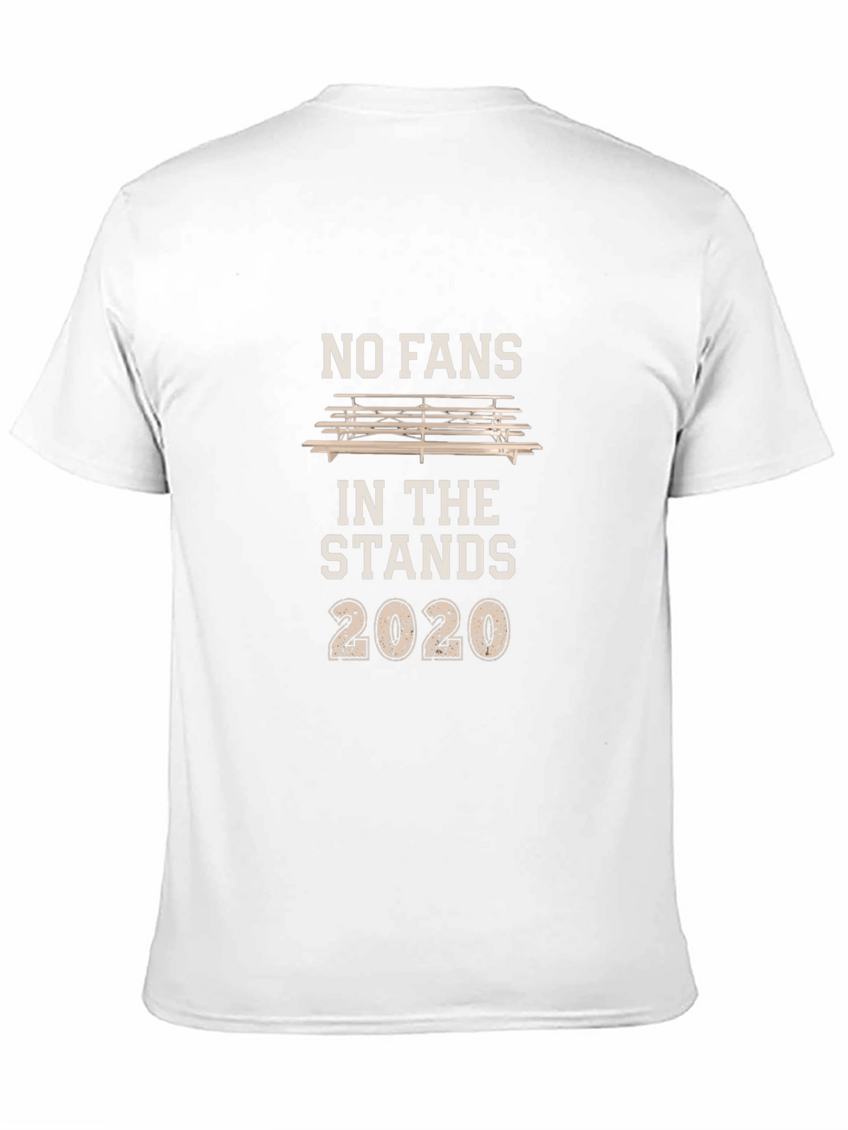 No Fans In The Stands 2020 T-Shirt