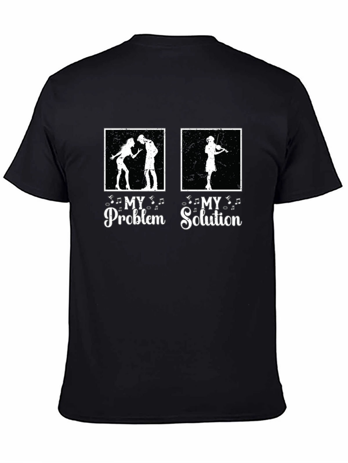My Problem My Solution Musician T-Shirt