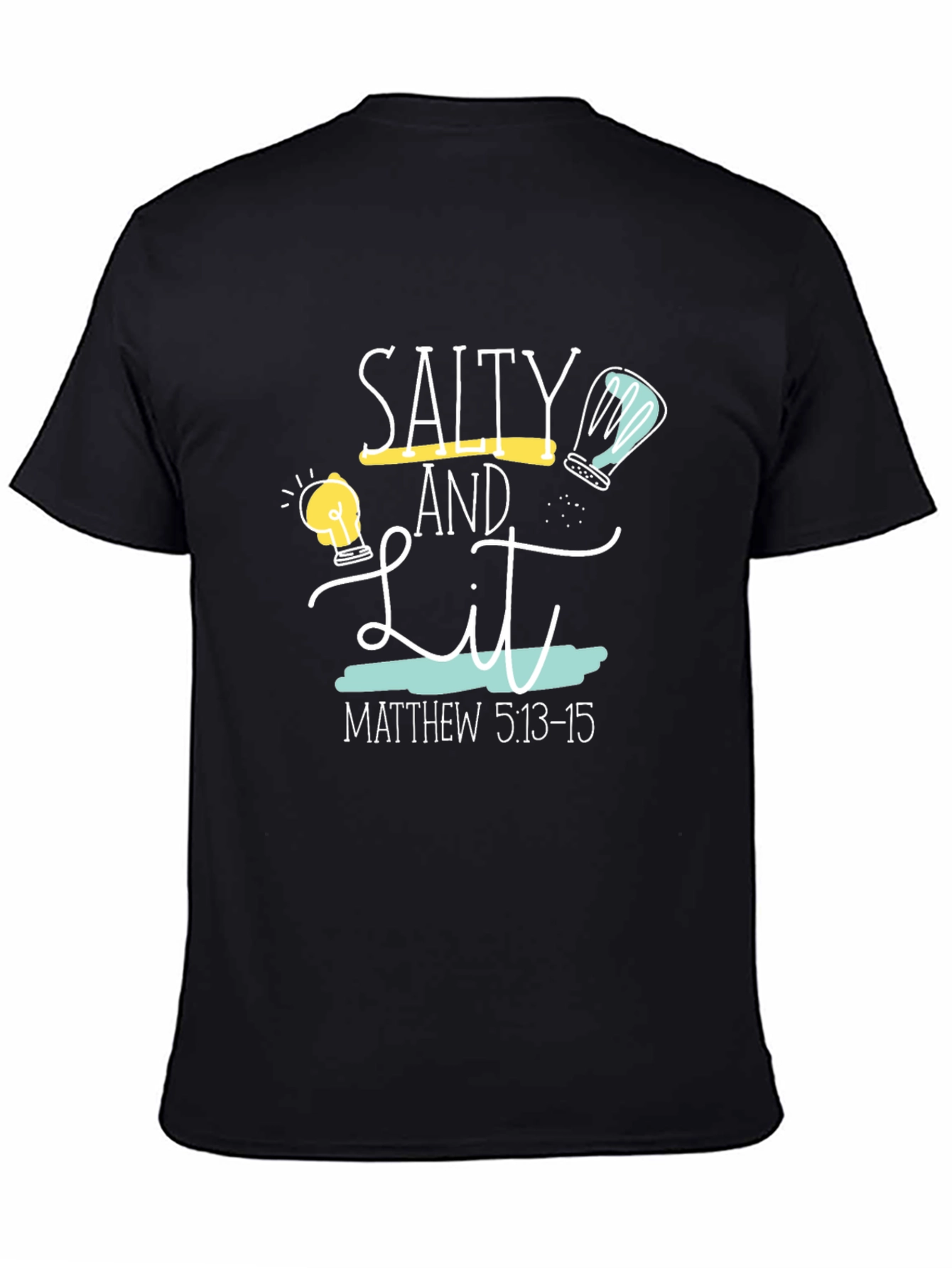 Salty and Lit Christian T-Shirt