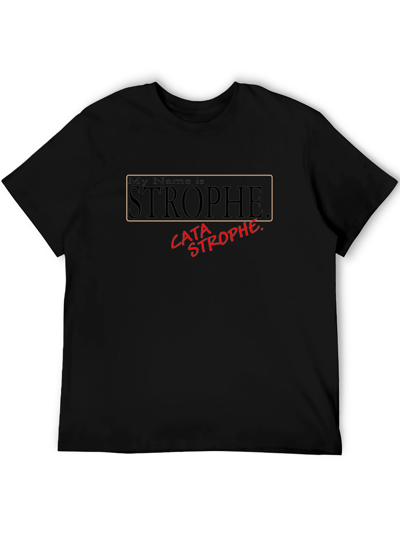 Strophe Catastrophe Graphic T-Shirt
