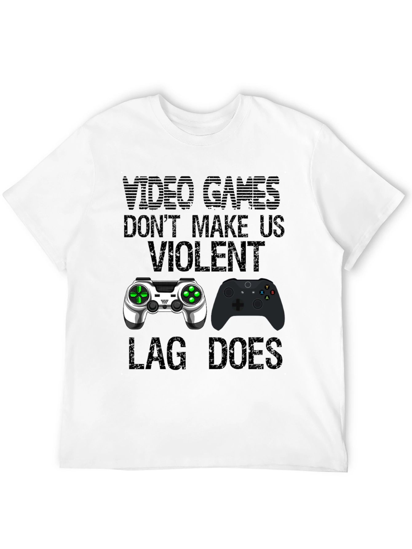 Video Games Dont Make Us Violent T-Shirt