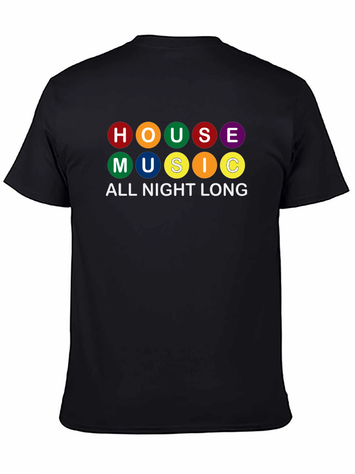 House Music All Night Long Black Graphic T-Shirt