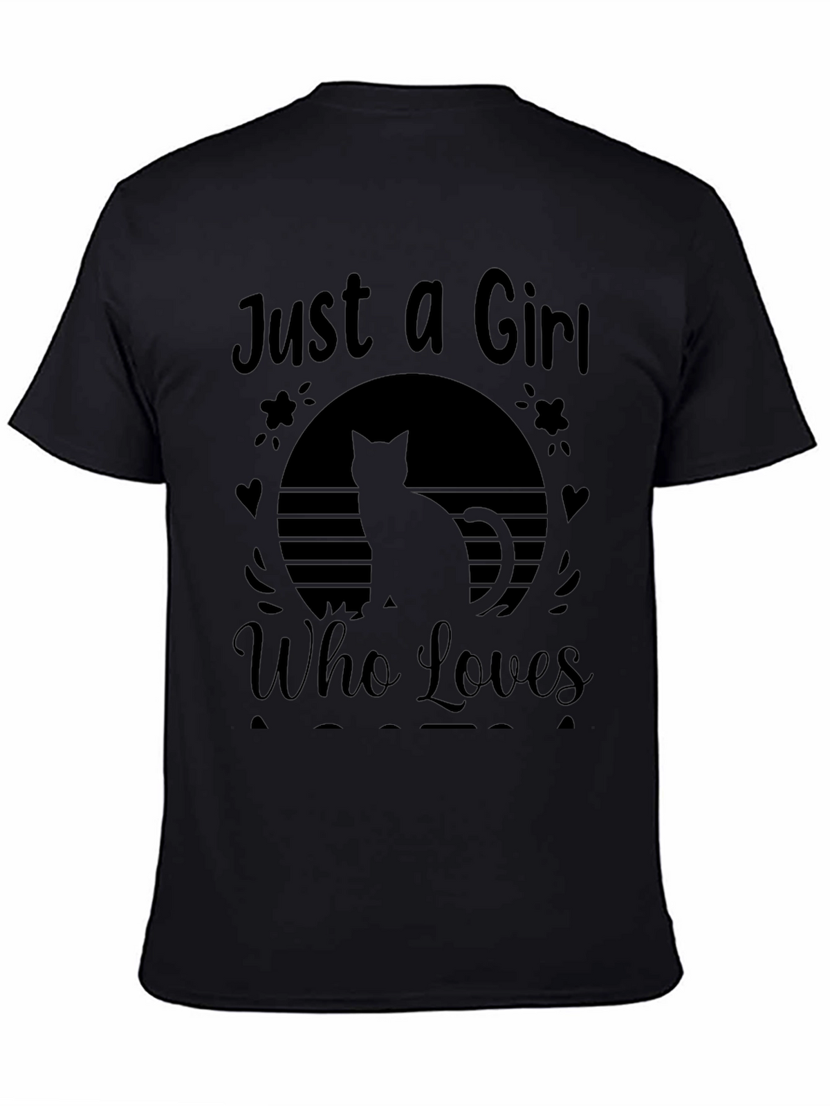 Just a Girl Who Loves Cats Black T-Shirt