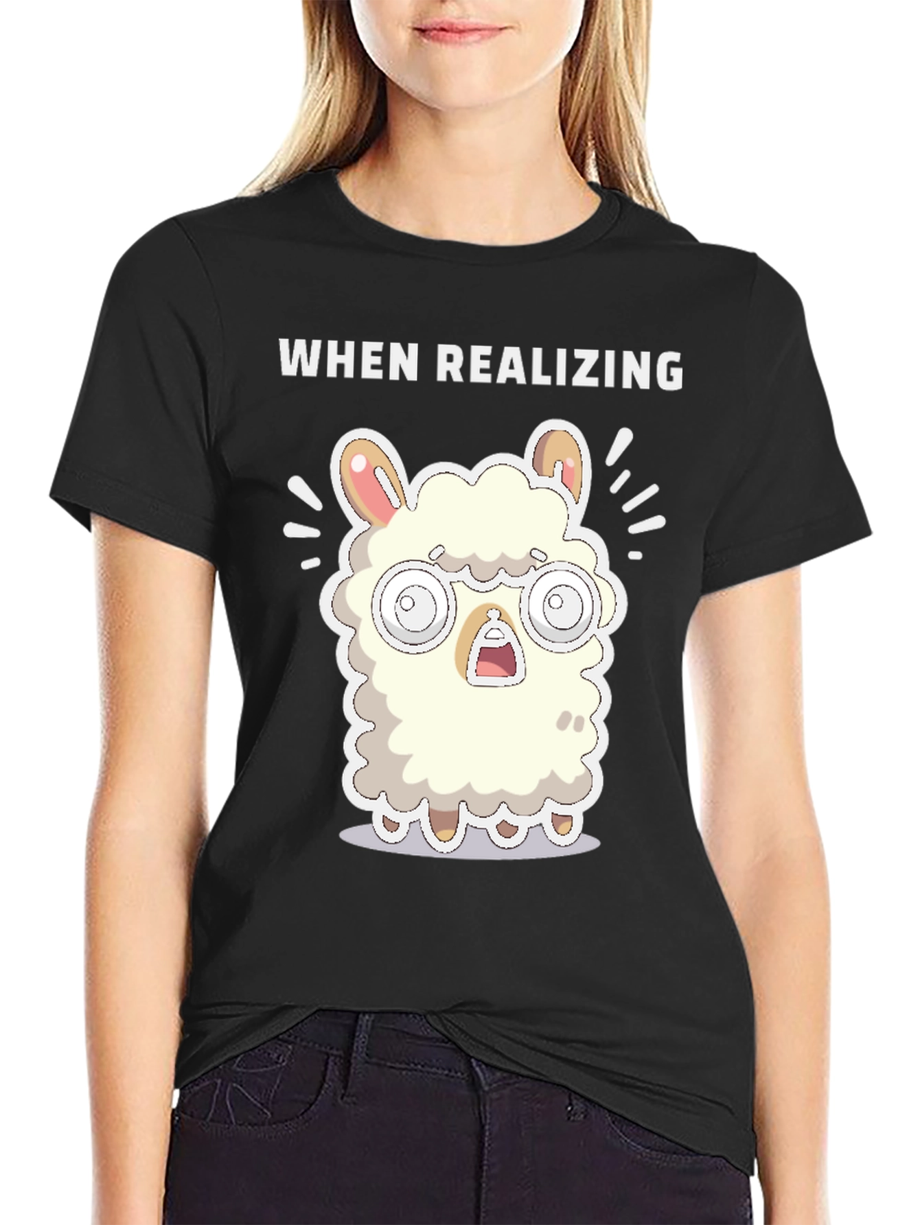 When Realizing Llama T-Shirt - Funny Graphic Tee