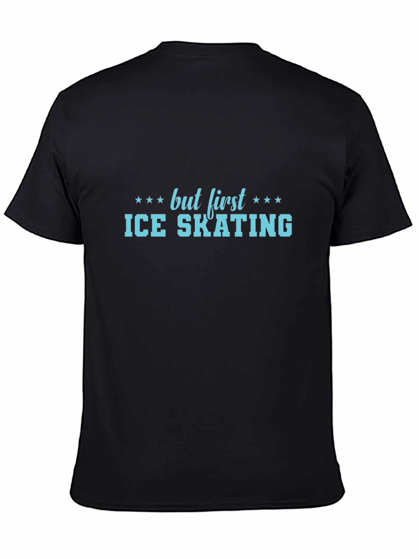 But First Ice Skating T-Shirt - Unisex