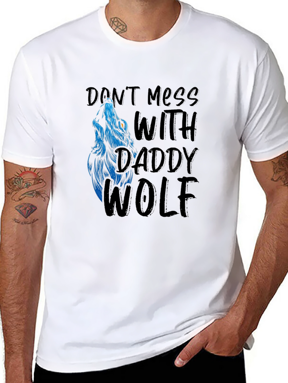 Dont Mess With Daddy Wolf Graphic T-Shirt
