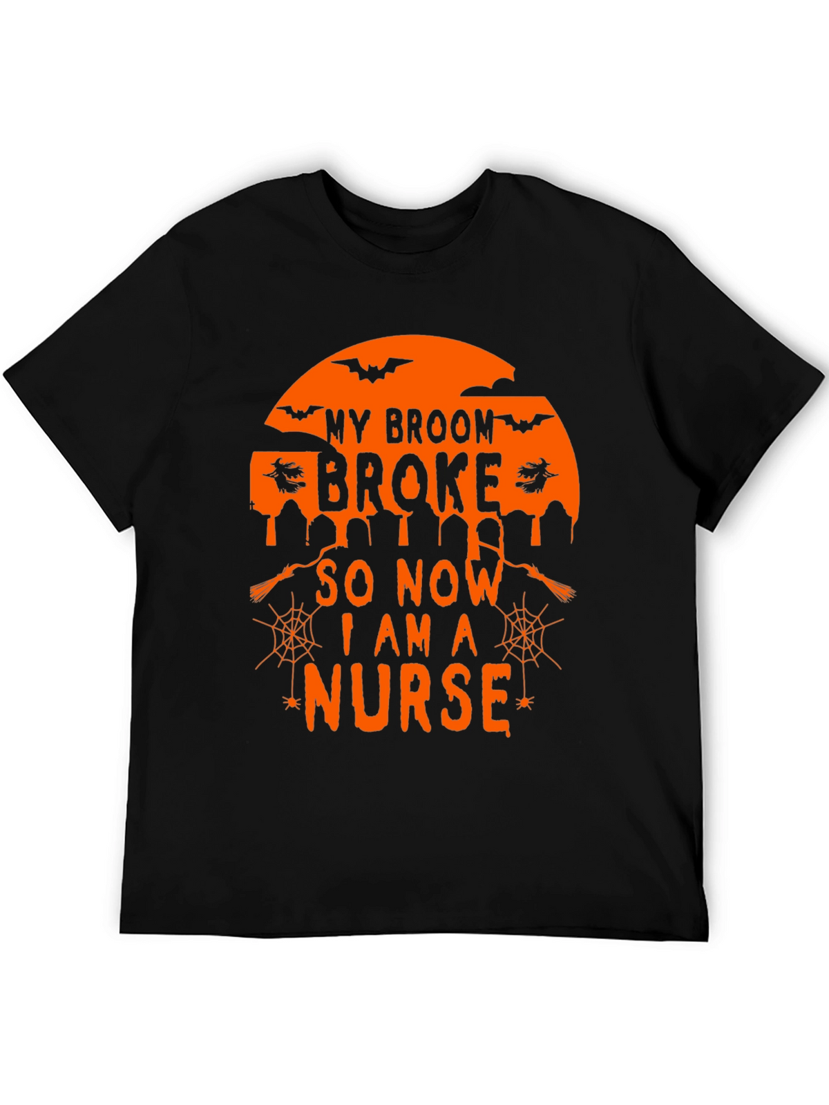 Halloween Nurse T-Shirt - My Broom Broke