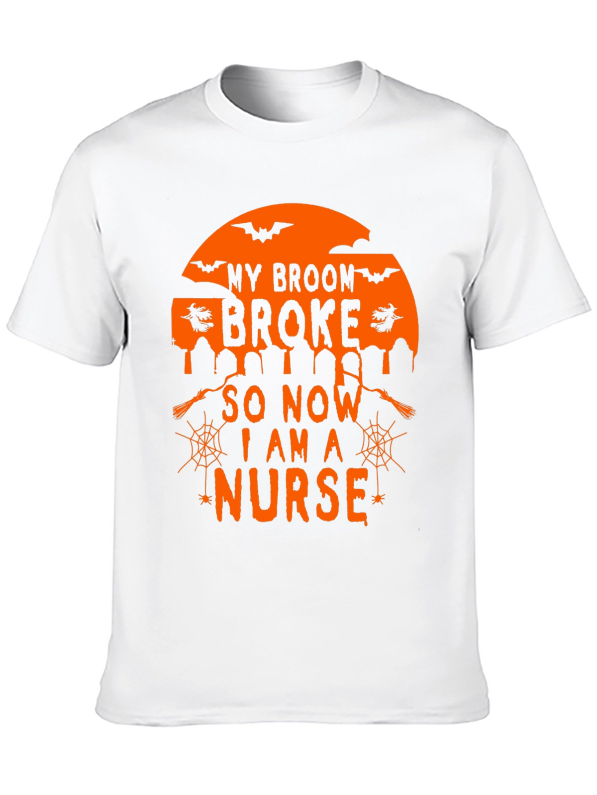 Halloween Nurse T-Shirt - My Broom Broke