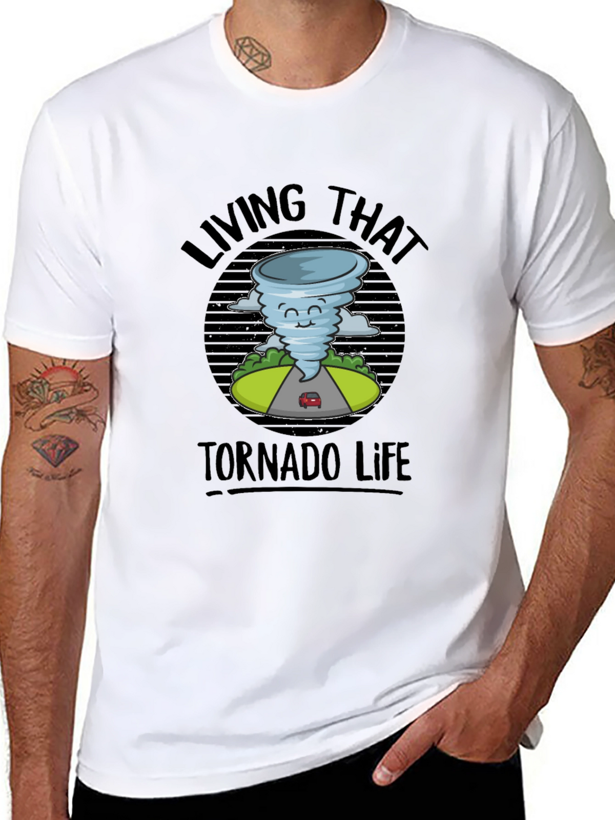 Living That Tornado Life T-Shirt