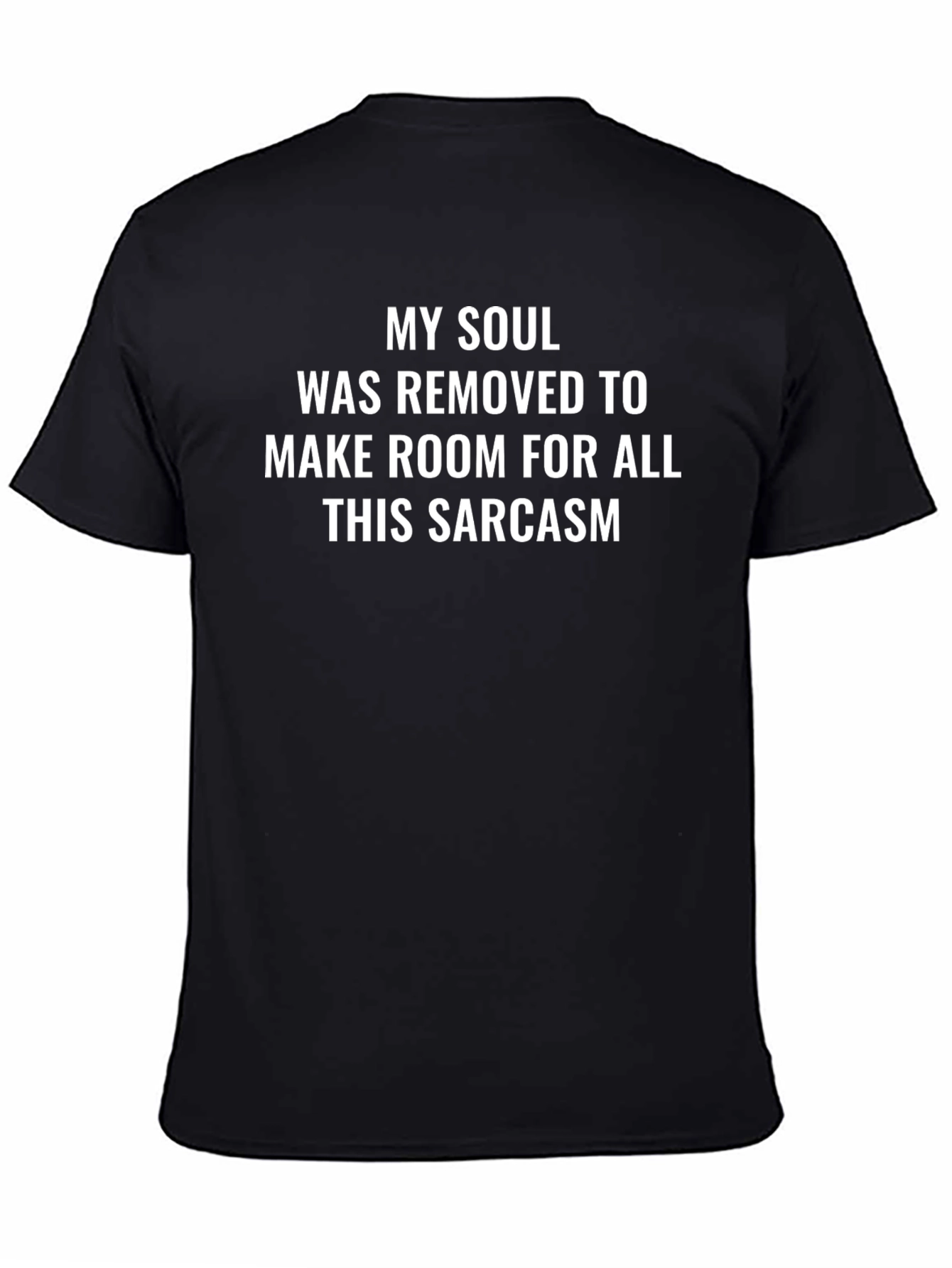Sarcastic Soul T-Shirt - Funny Graphic Tee
