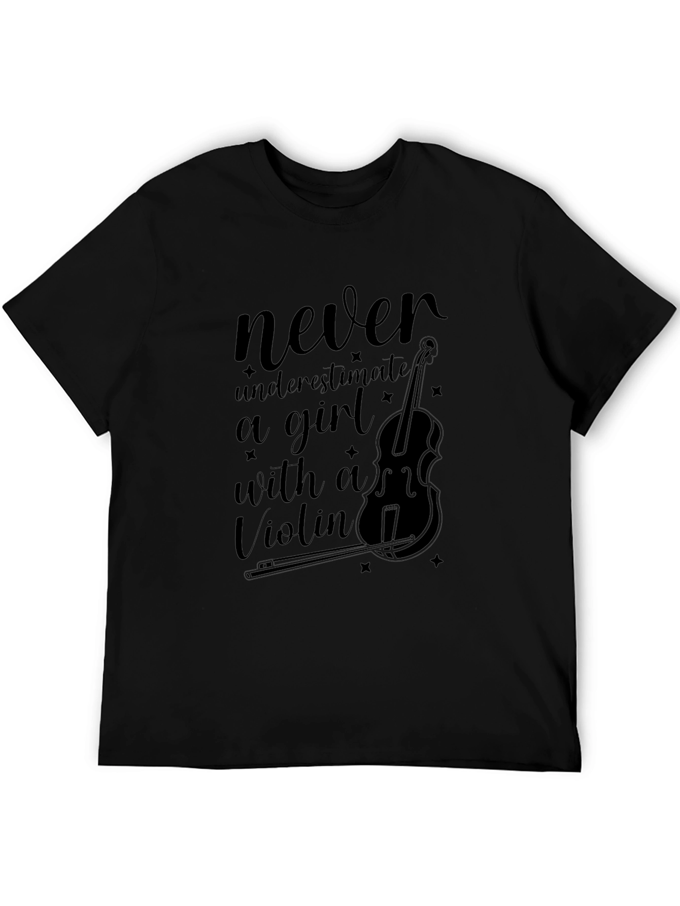 Never Underestimate a Girl with a Violin T-Shirt