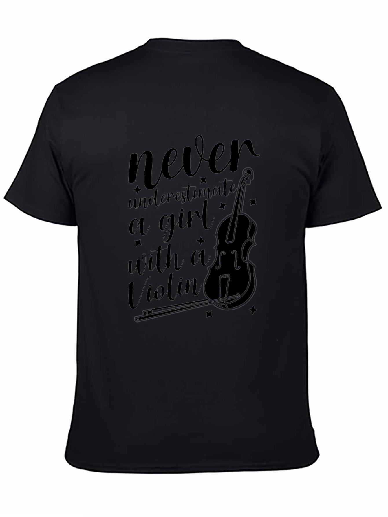 Never Underestimate a Girl with a Violin T-Shirt