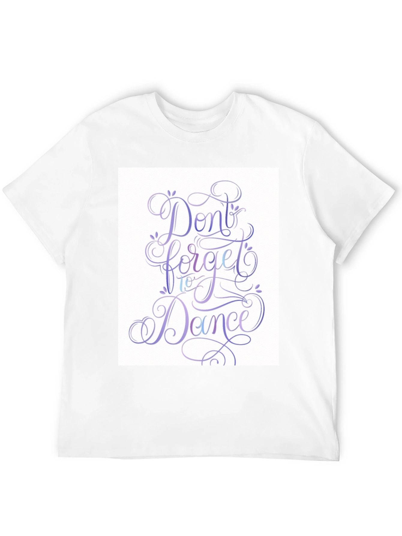 Dont Forget To Dance Graphic T-Shirt