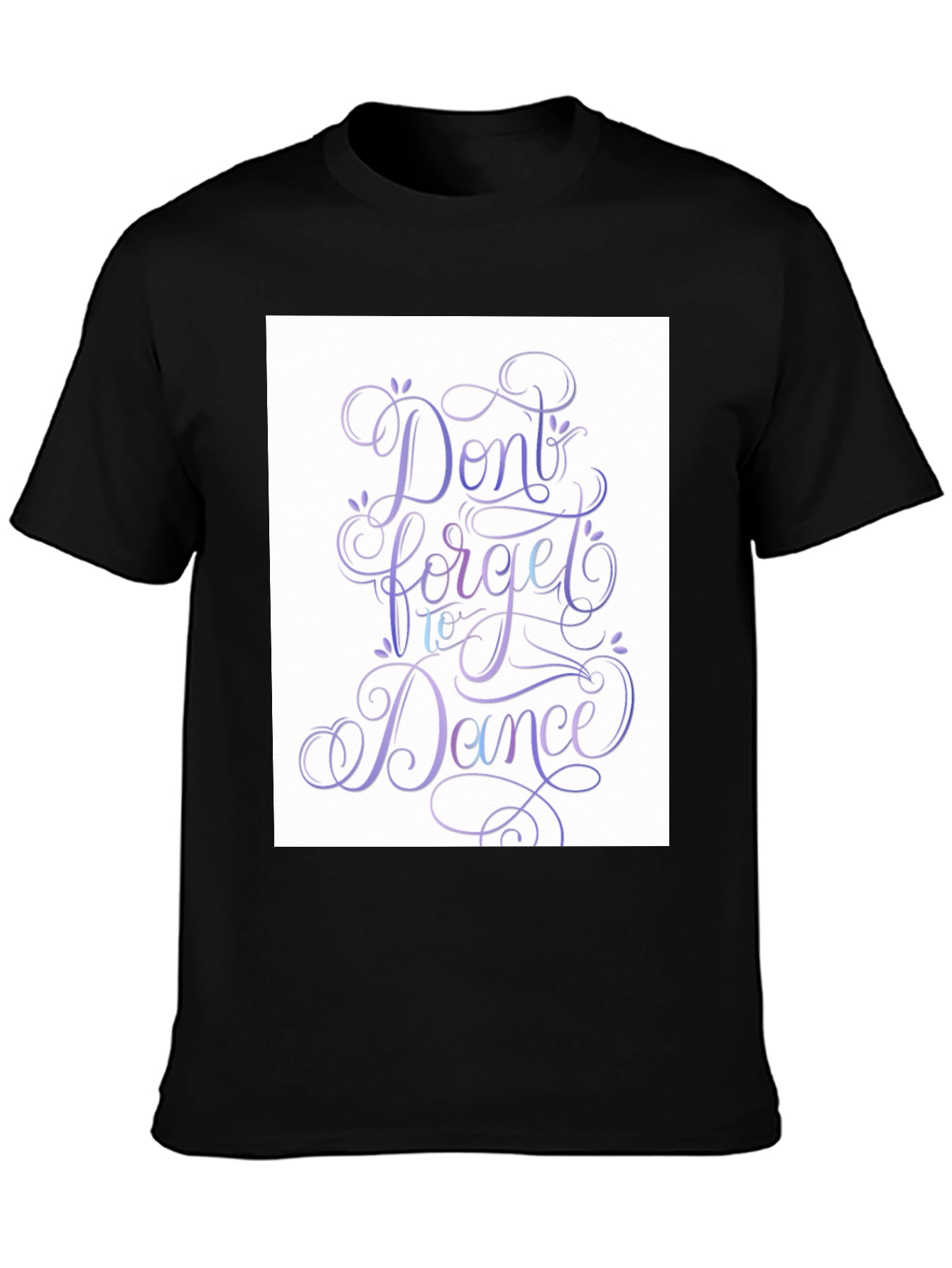 Dont Forget To Dance Graphic T-Shirt
