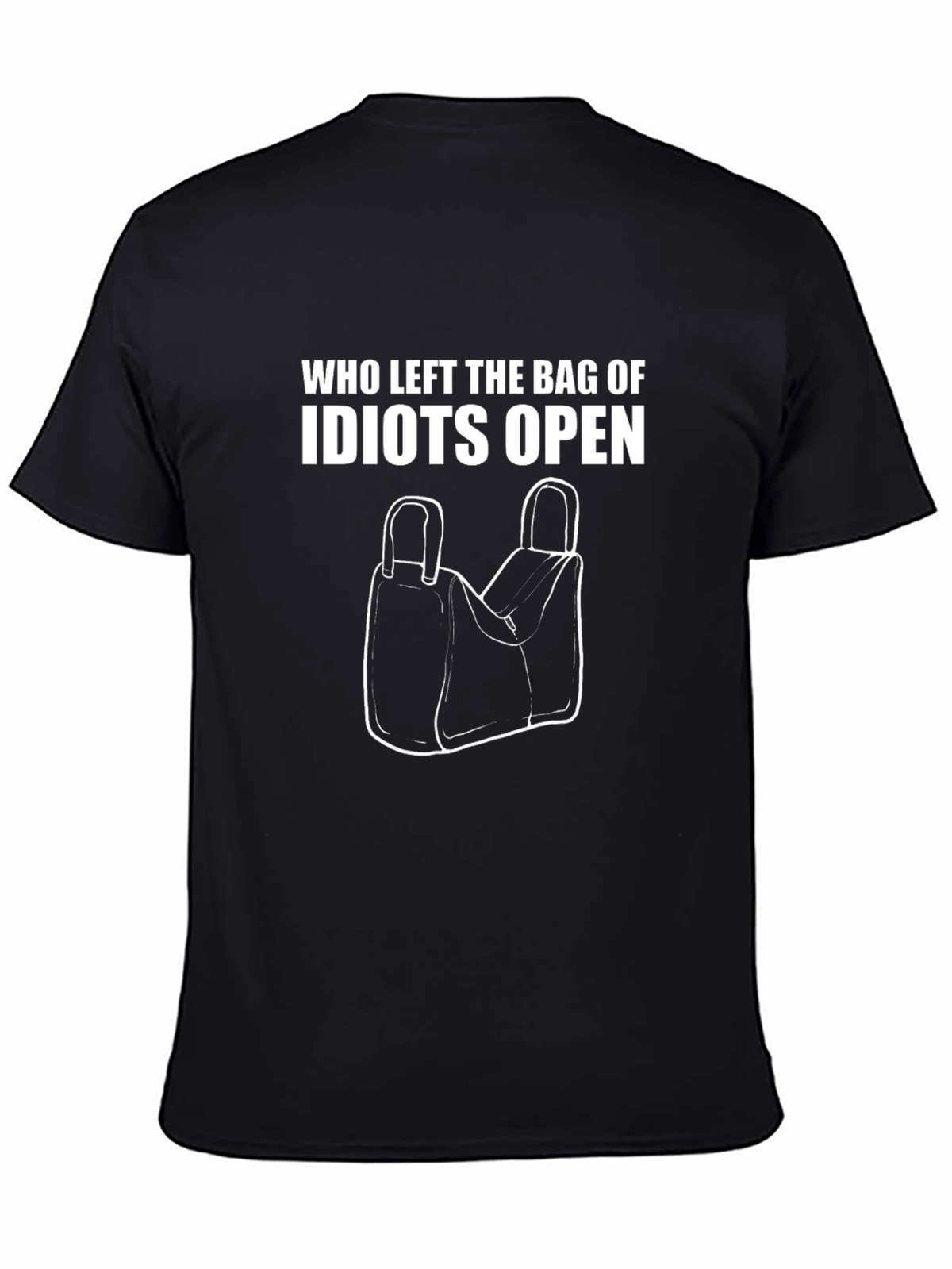Funny Idiots Bag Graphic T-Shirt