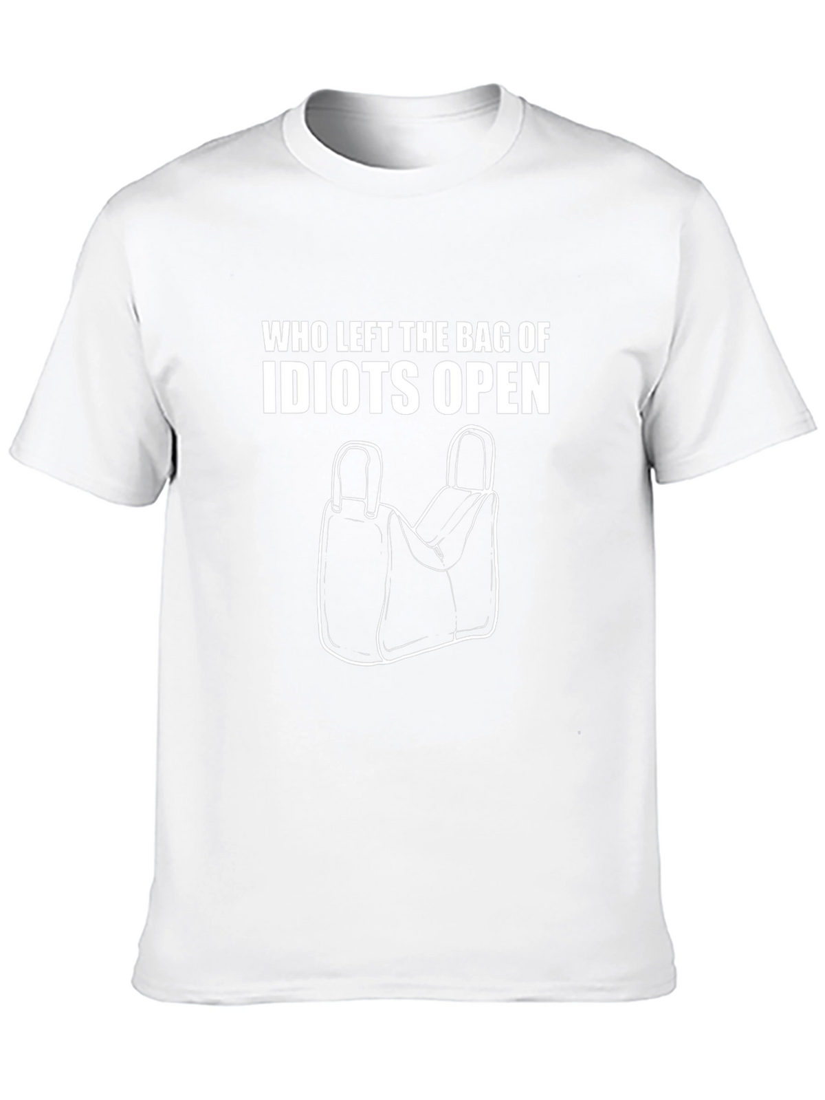 Funny Idiots Bag Graphic T-Shirt