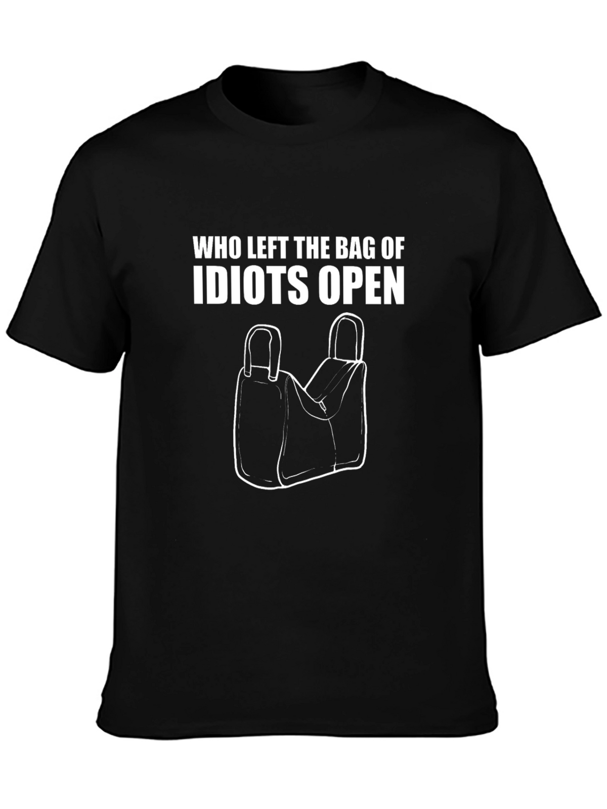 Funny Idiots Bag Graphic T-Shirt