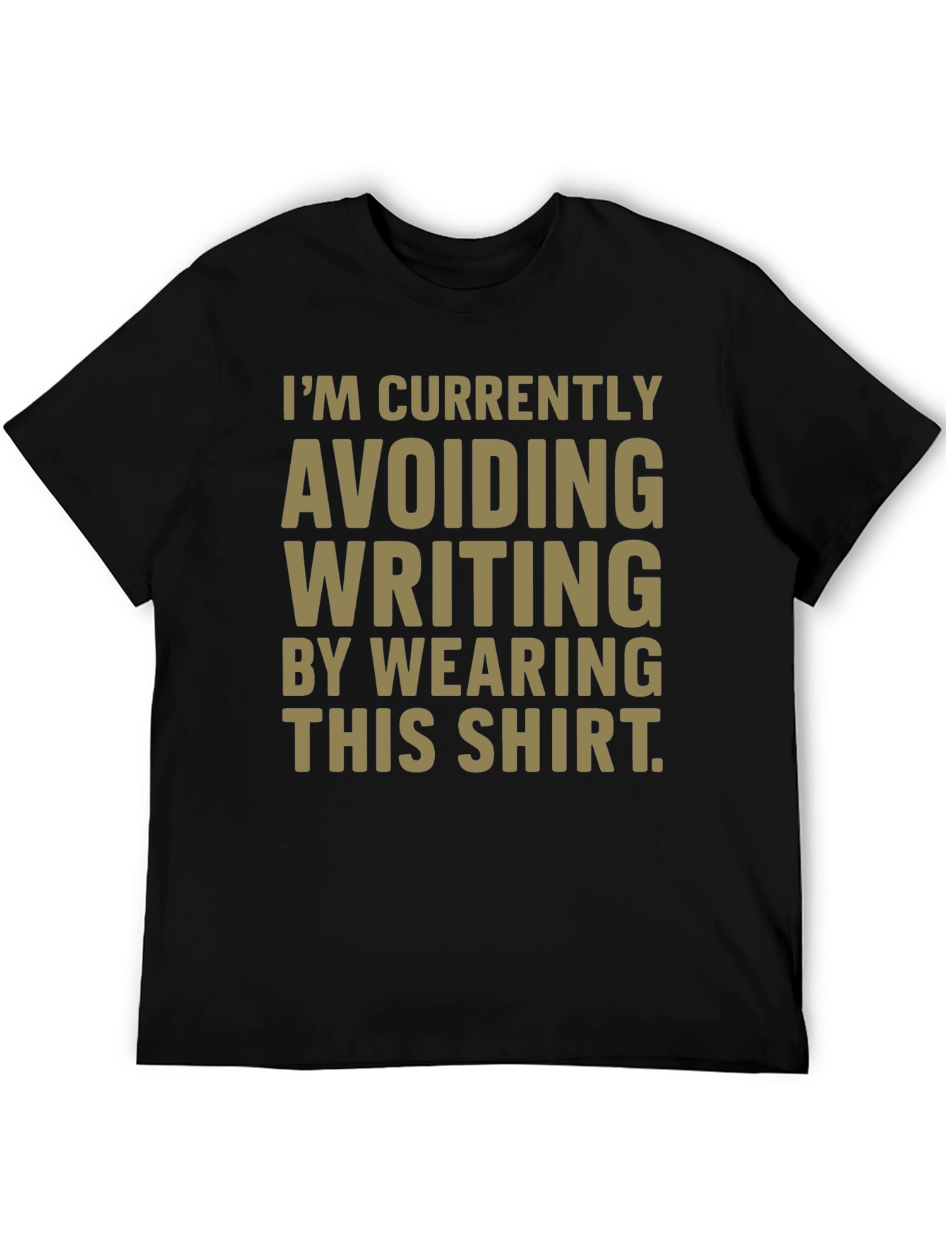 Avoiding Writing T-Shirt