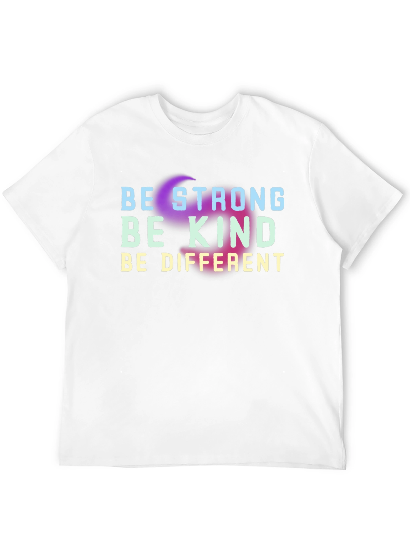 Be Strong Be Kind Be Different Black T-Shirt