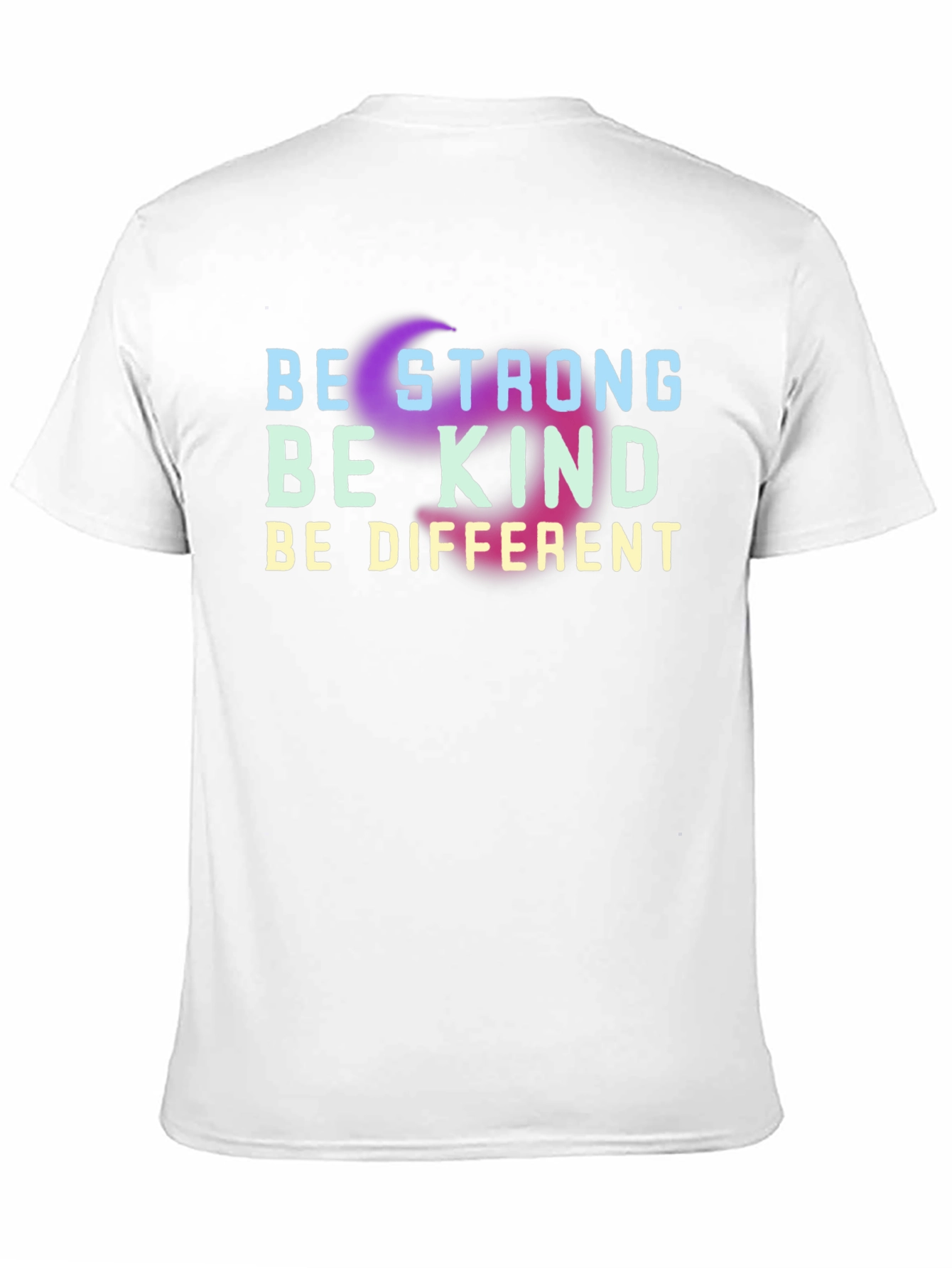 Be Strong Be Kind Be Different Black T-Shirt