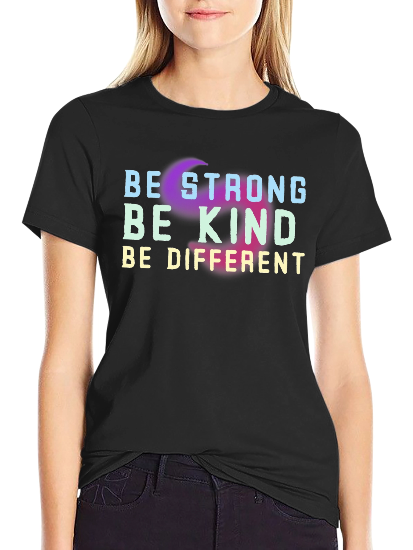 Be Strong Be Kind Be Different Black T-Shirt