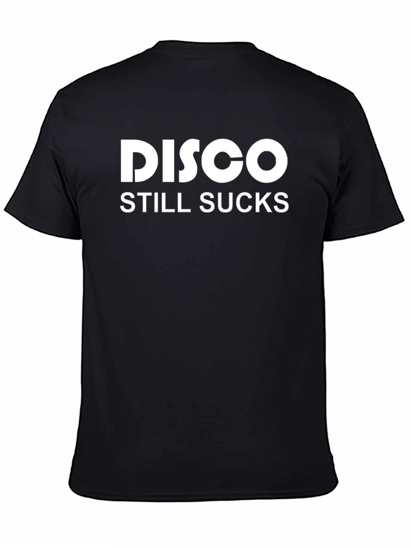 Disco Still Sucks Slogan T-Shirt - Bold Statement Tee