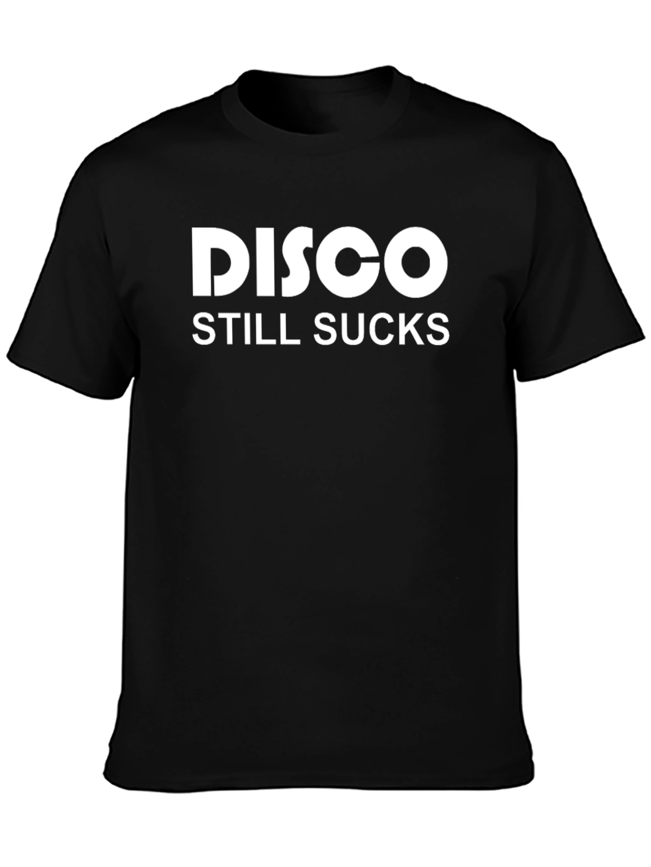 Disco Still Sucks Slogan T-Shirt - Bold Statement Tee