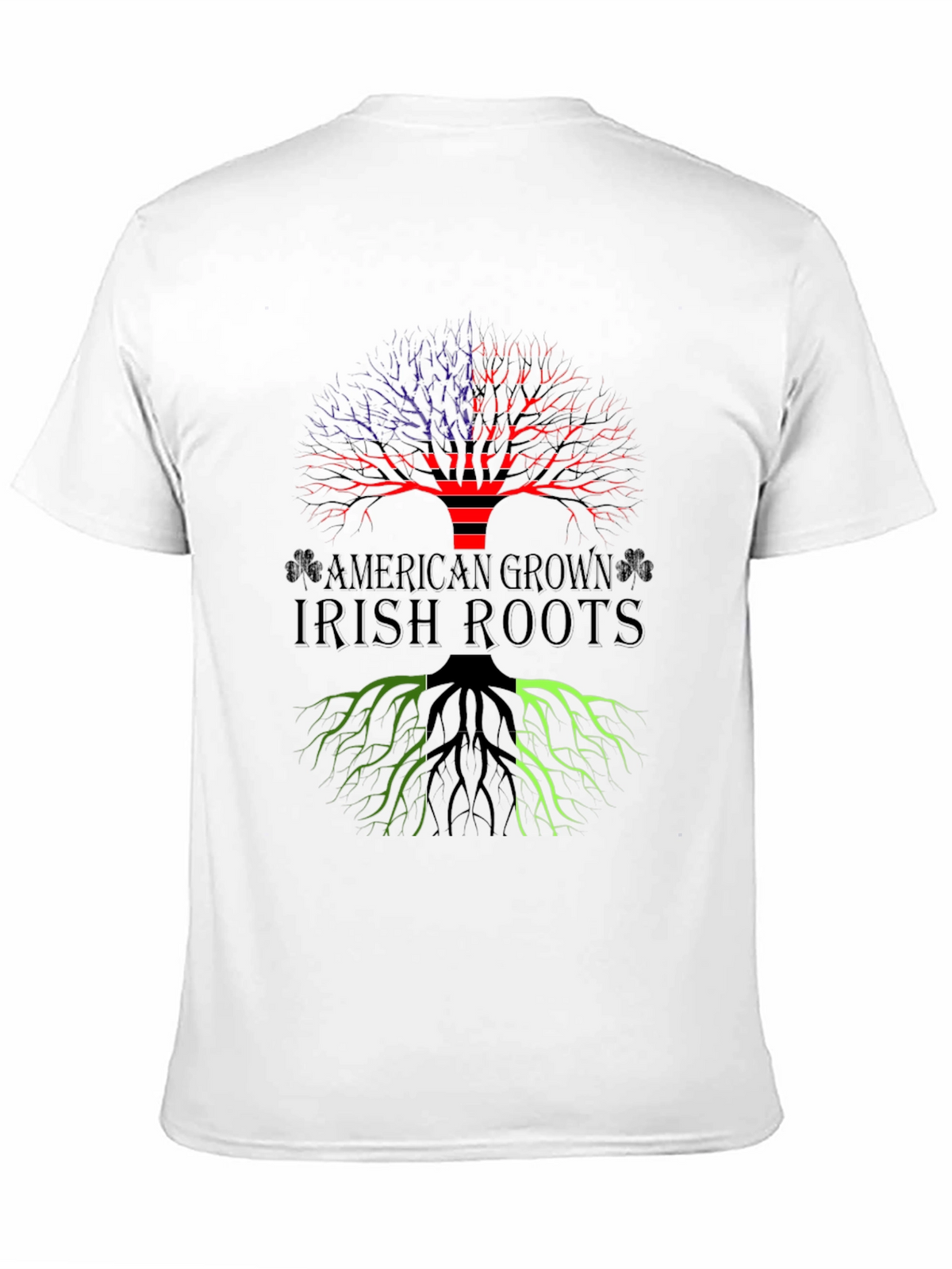 American Grown Irish Roots T-Shirt