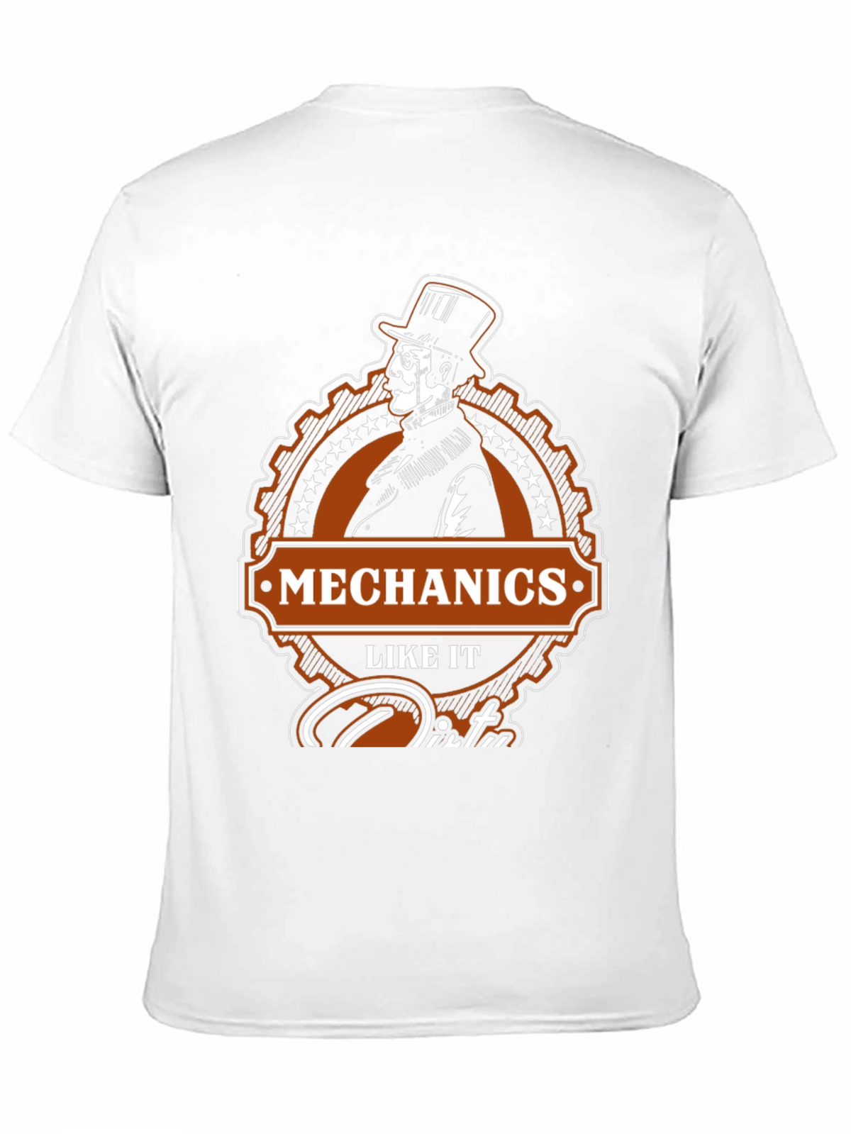 Mechanics Like It Dirty T-Shirt - Premium Quality