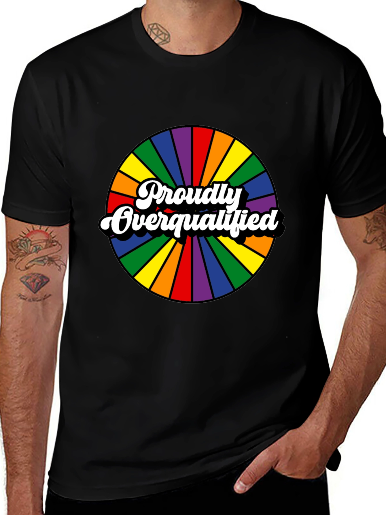 Proudly Overqualified Rainbow Graphic T-Shirt