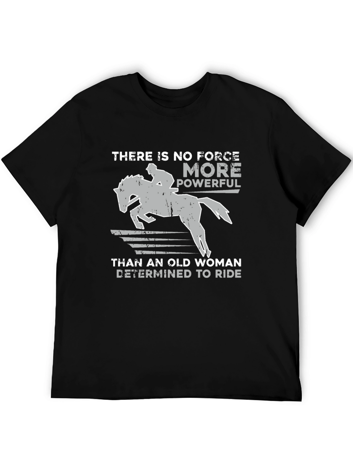 Old Woman Determined To Ride Horse Graphic T-Shirt