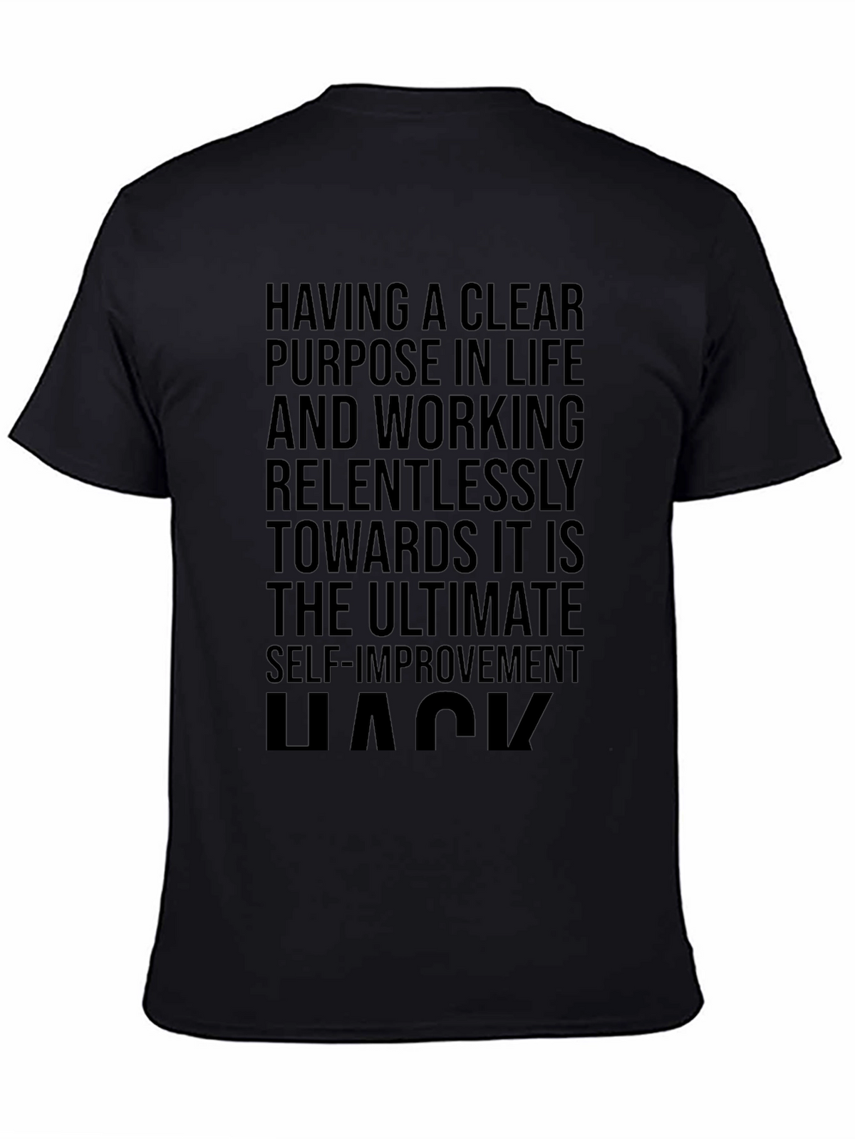 Motivational Black T-Shirt: Ultimate Self-Improvement Hack