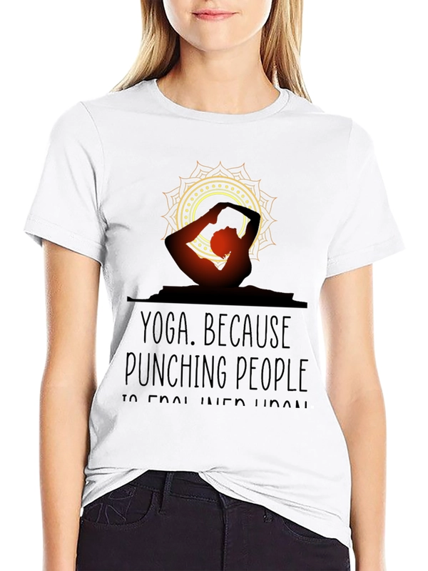 Yoga Because Punching People T-Shirt - Funny Fitness Tee