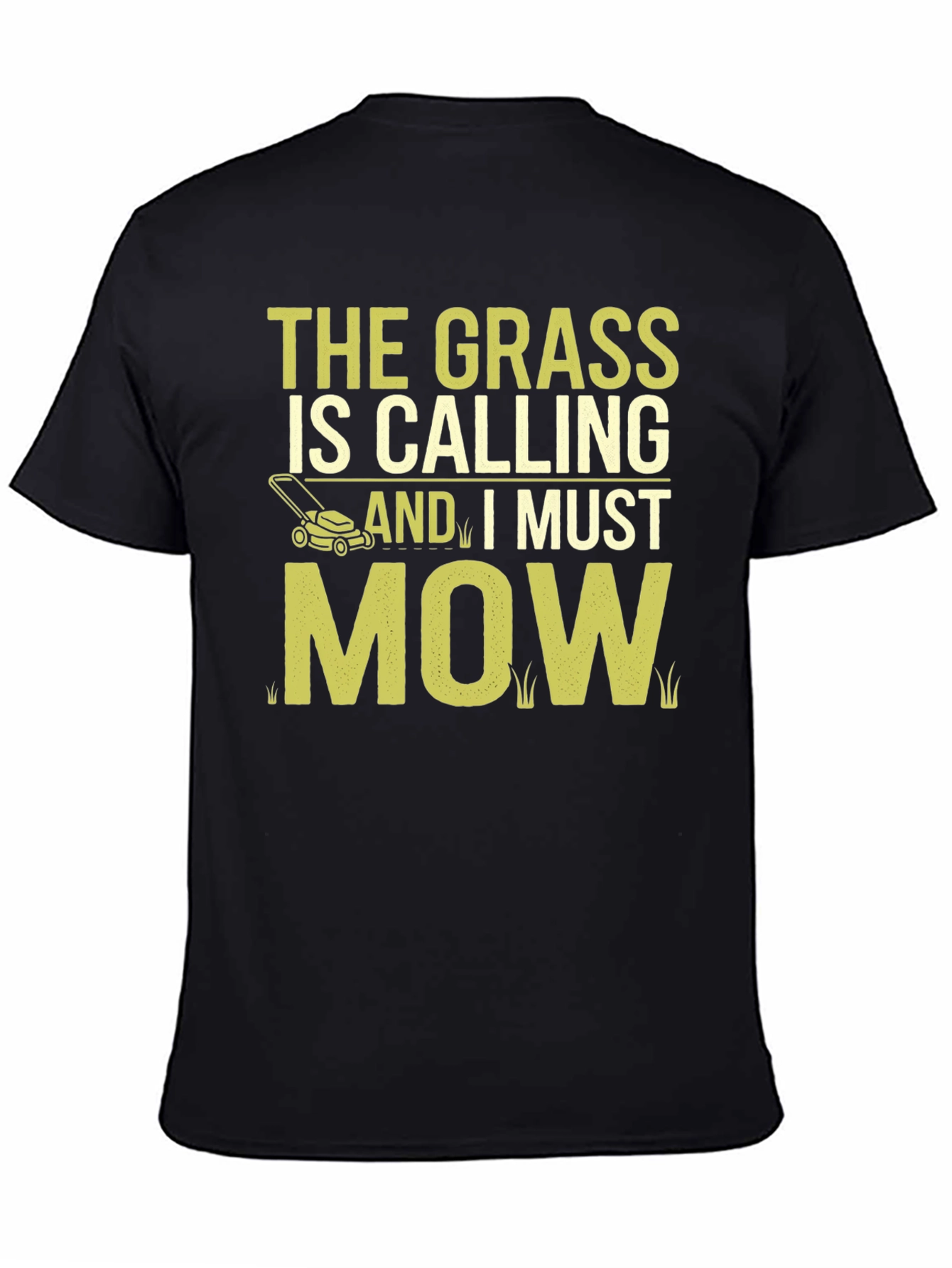 The Grass Is Calling Funny Lawn Mowing T-Shirt