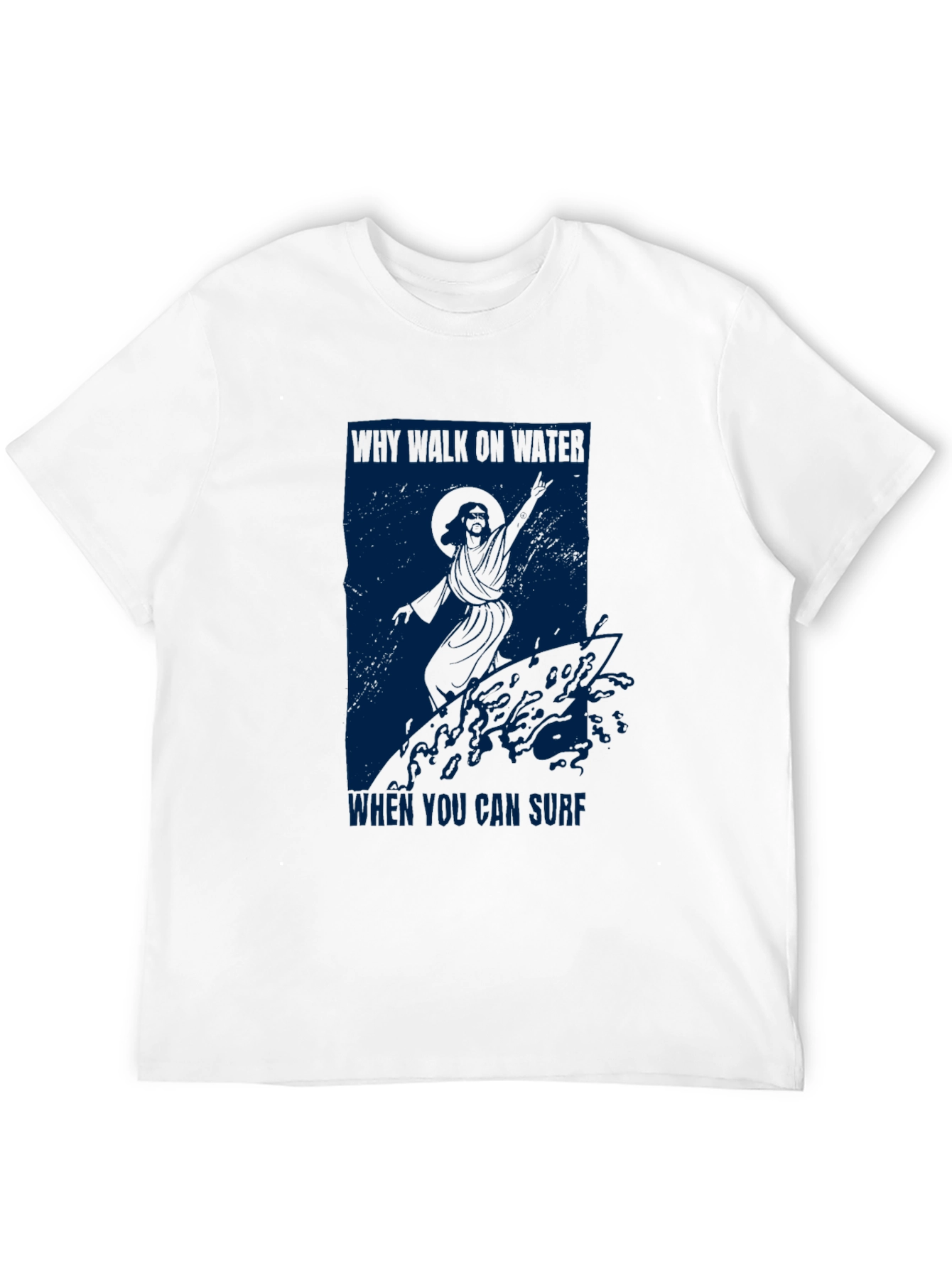 Why Walk On Water? Graphic Tee