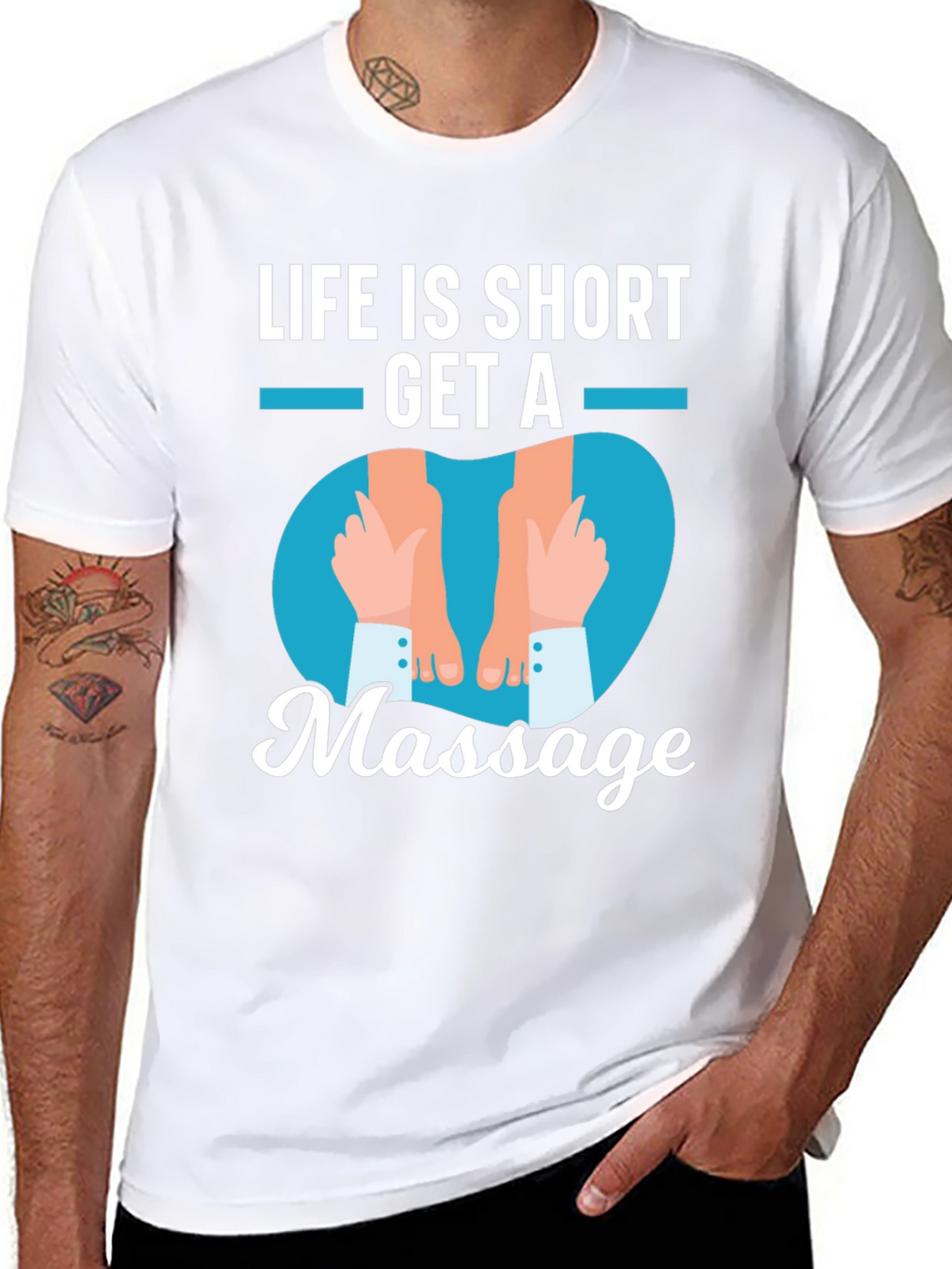 Life is Short Get a Massage Graphic T-Shirt