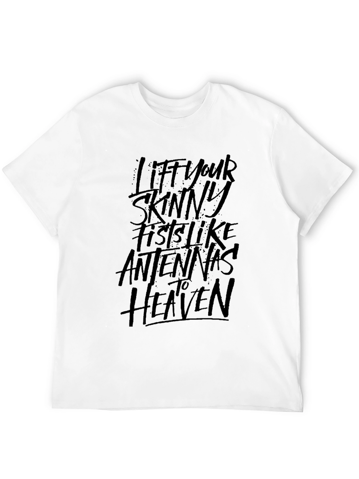 Lift Your Skinny Fists Graphic Tee