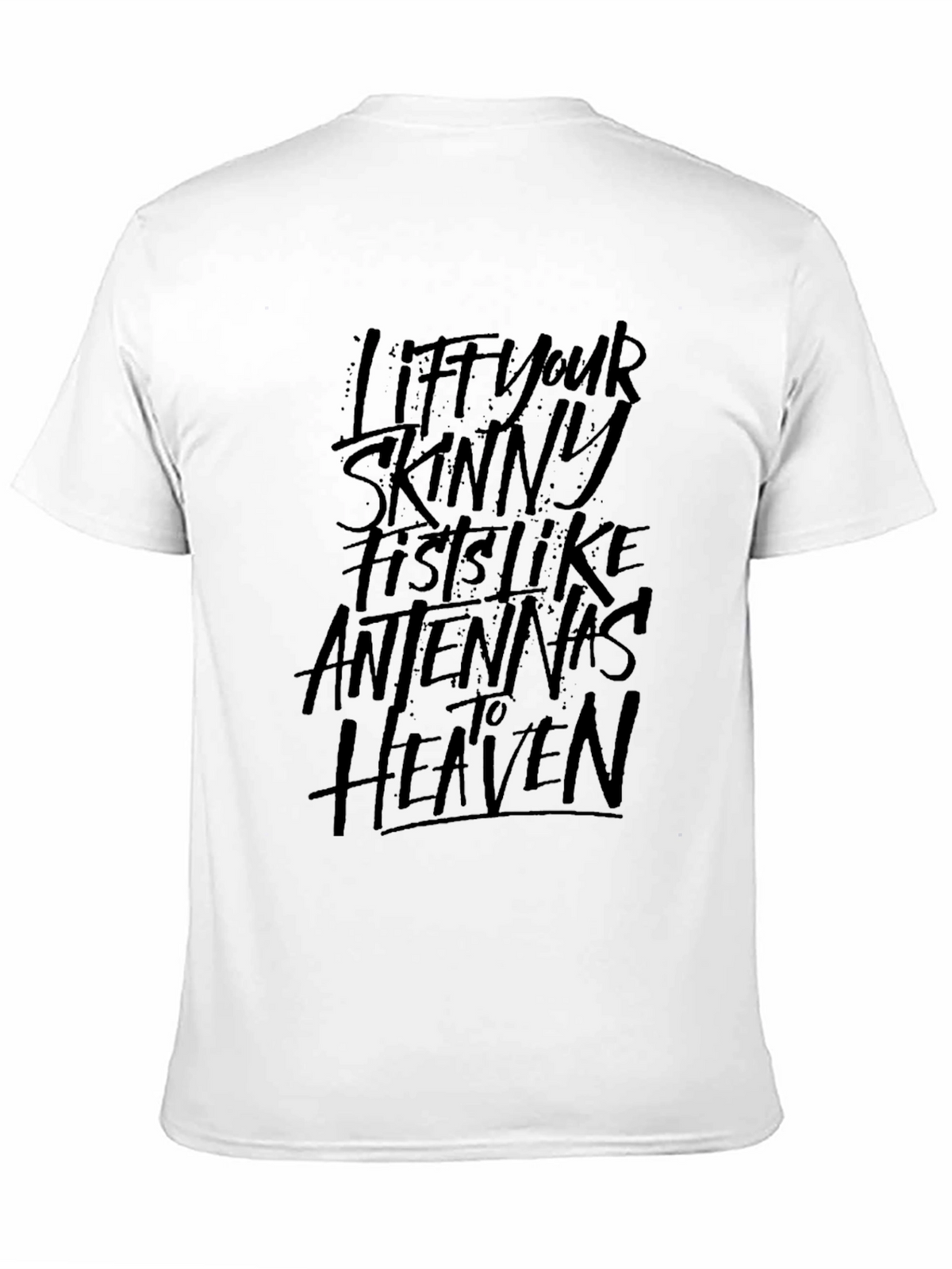Lift Your Skinny Fists Graphic Tee