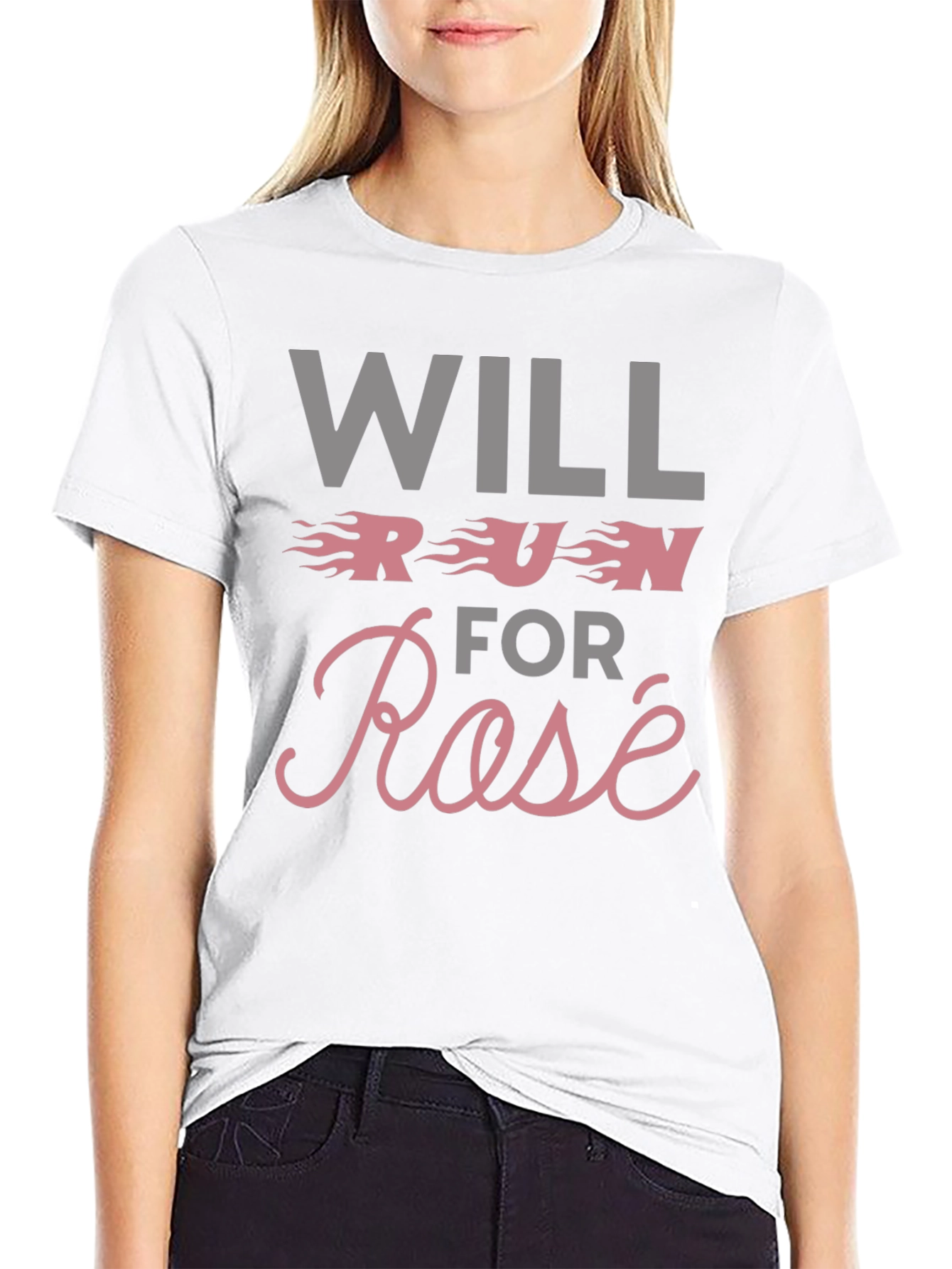 Will Run for Rosé T-Shirt