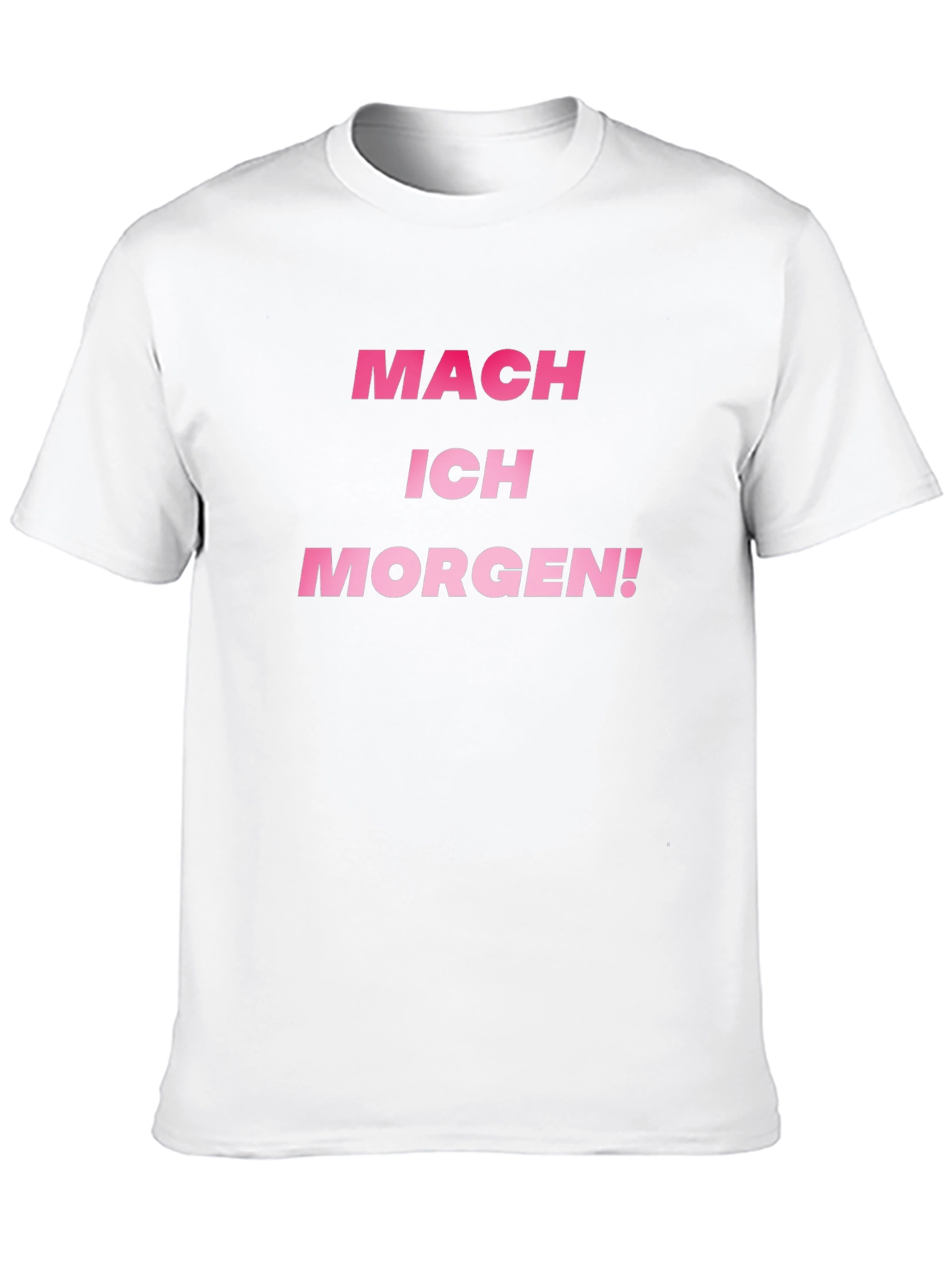 Procrastinators Tee: Mach Ich Morgen! Black T-Shirt