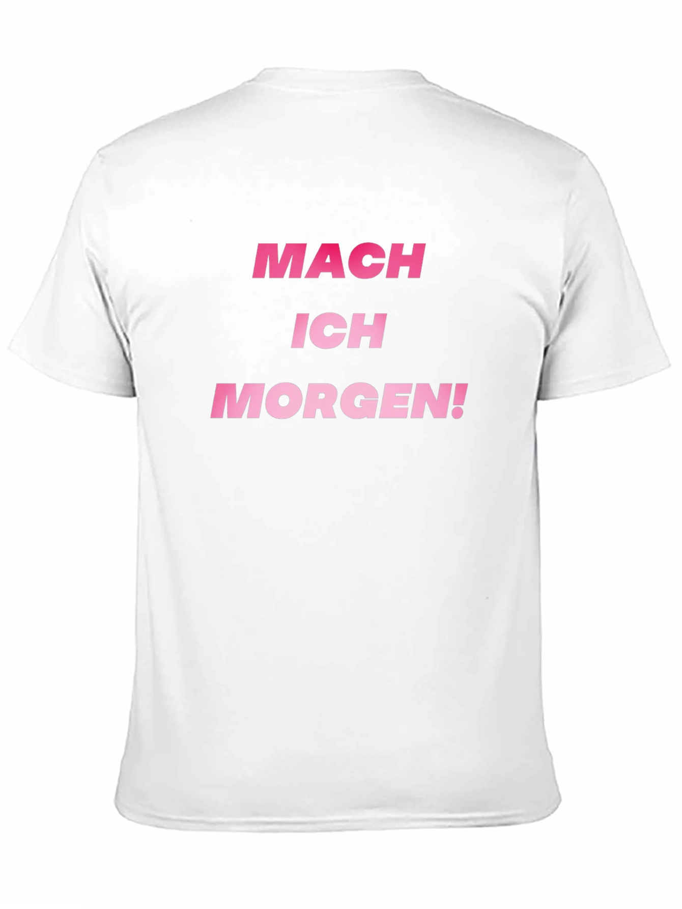 Procrastinators Tee: Mach Ich Morgen! Black T-Shirt