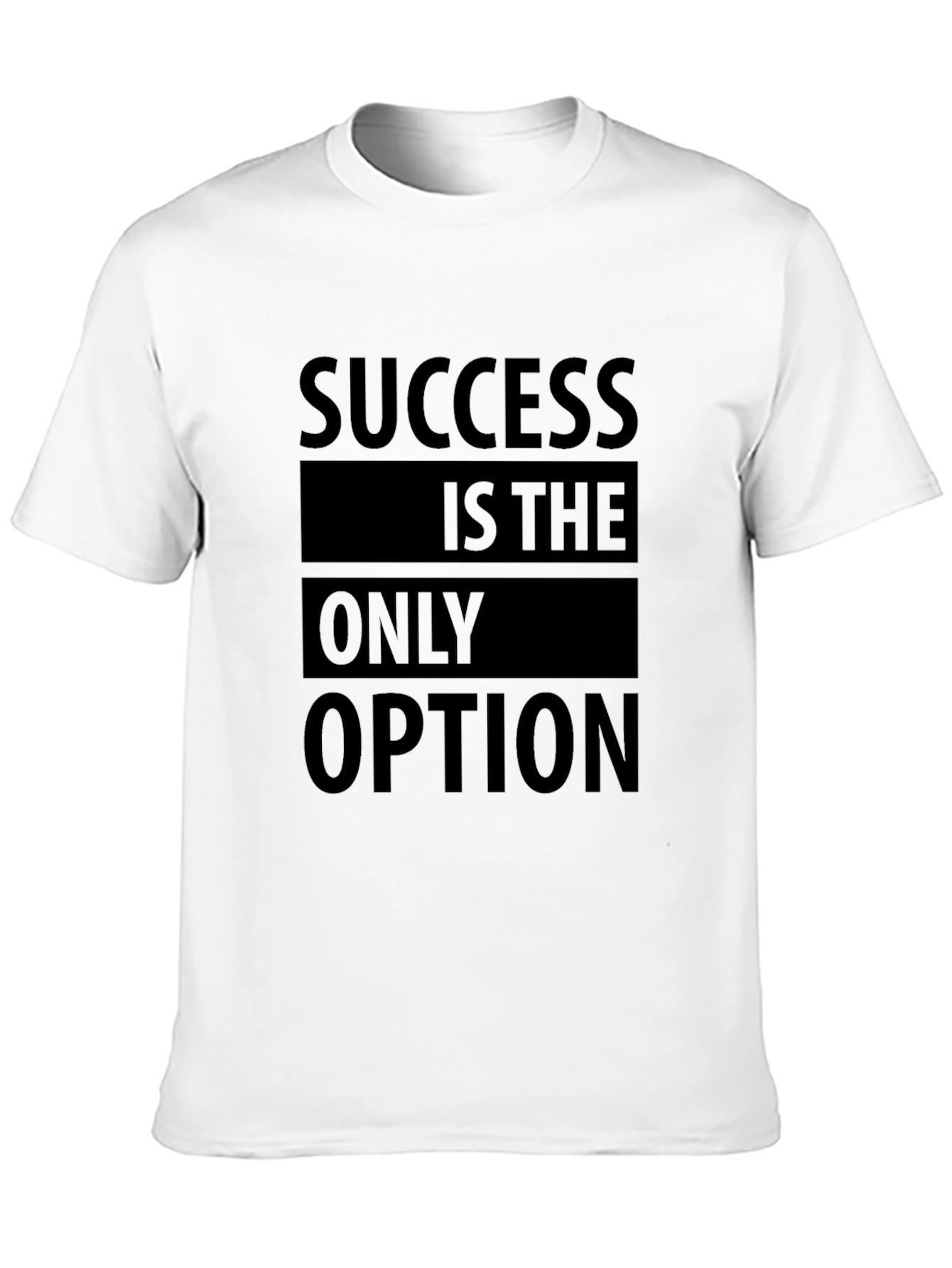 Success Is The Only Option - Black T-Shirt