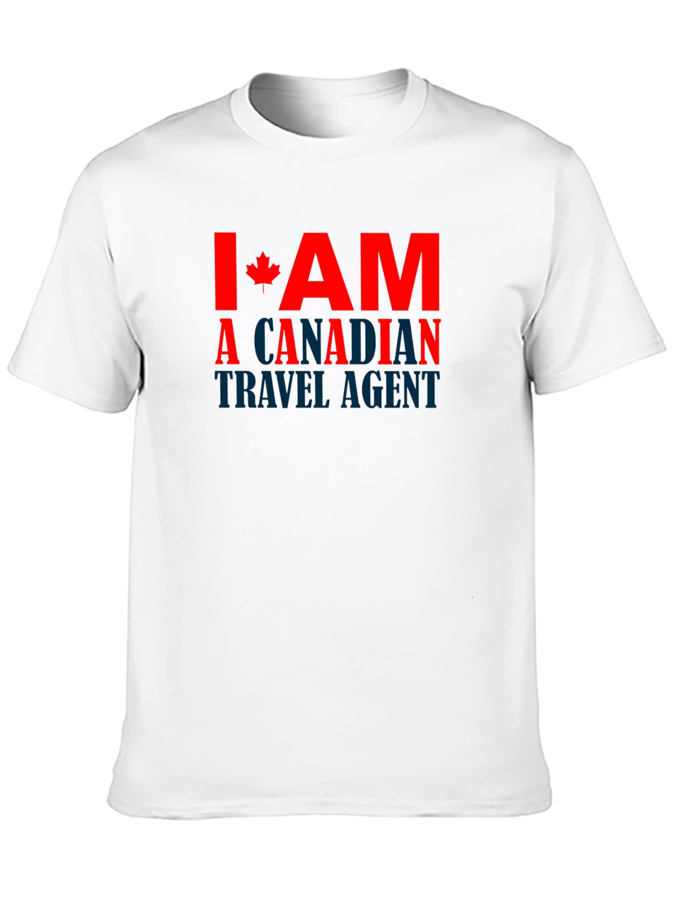 Canadian Travel Agent T-Shirt - Novelty Design